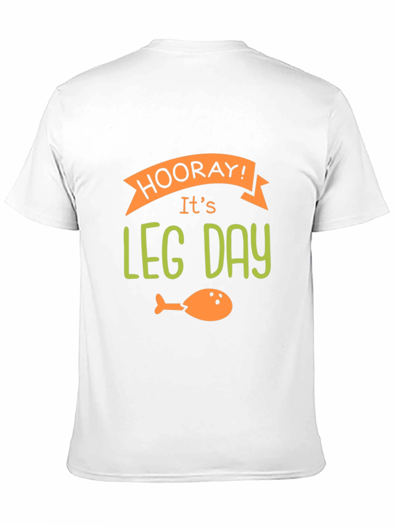 Hooray Its Leg Day Graphic T-Shirt