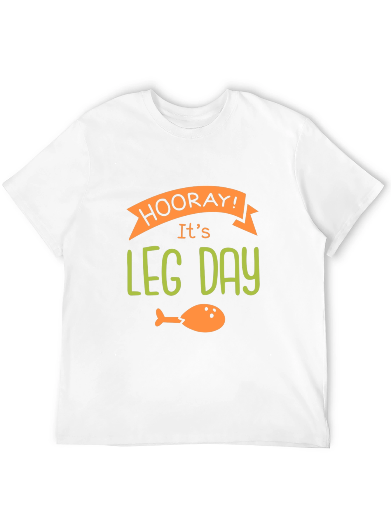 Hooray Its Leg Day Graphic T-Shirt