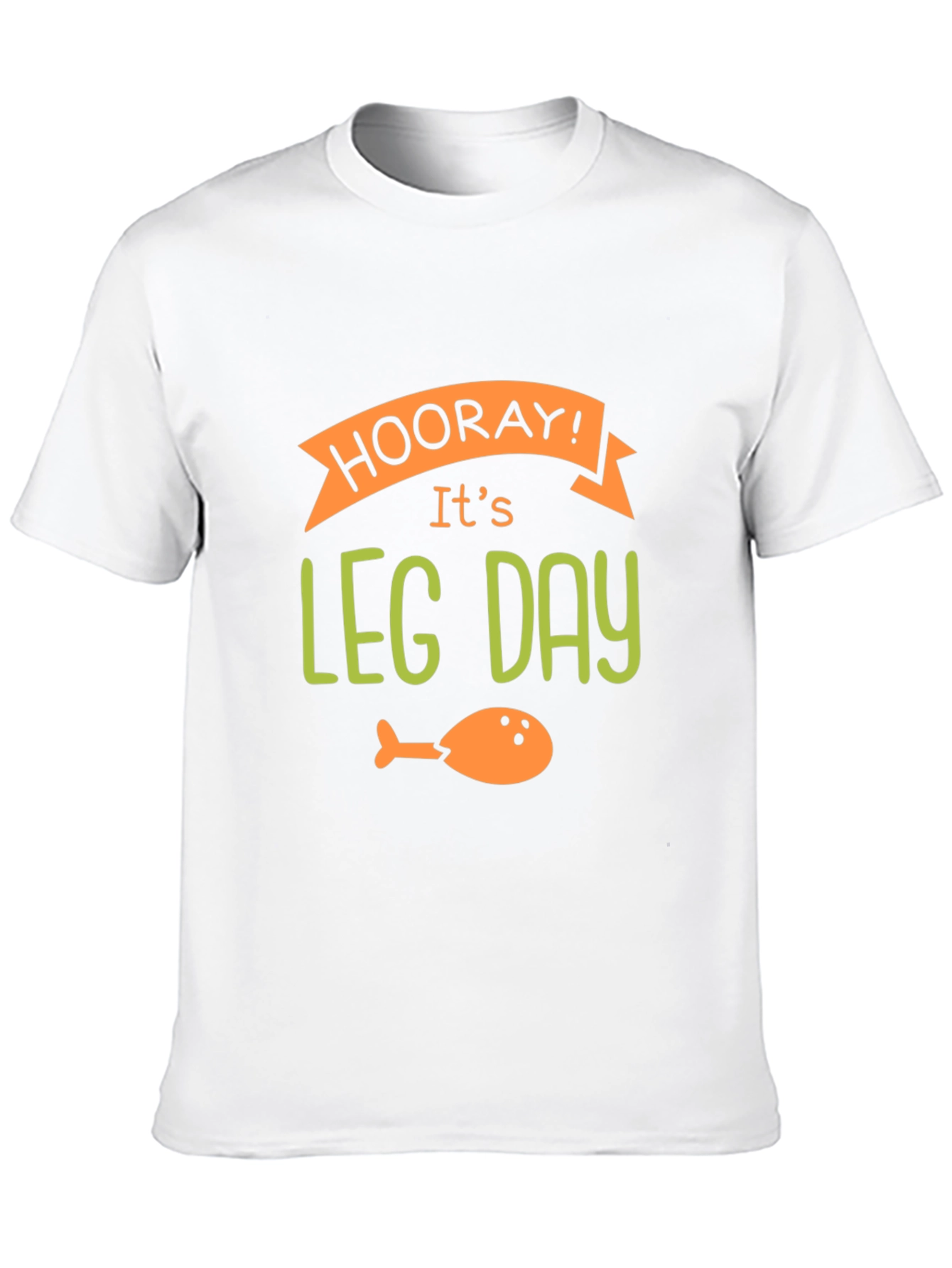 Hooray Its Leg Day Graphic T-Shirt