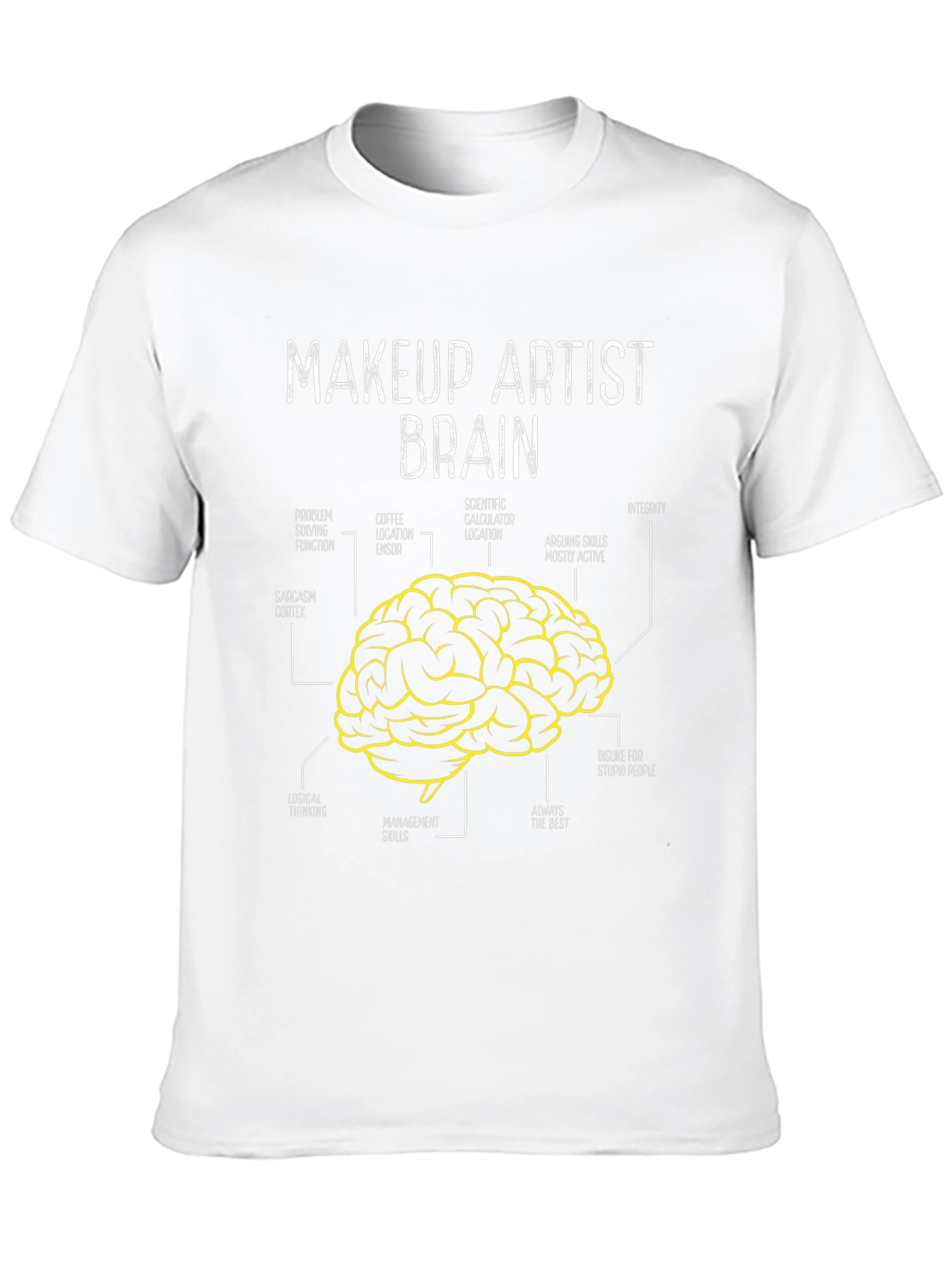 Makeup Artist Brain T-Shirt Funny Gift