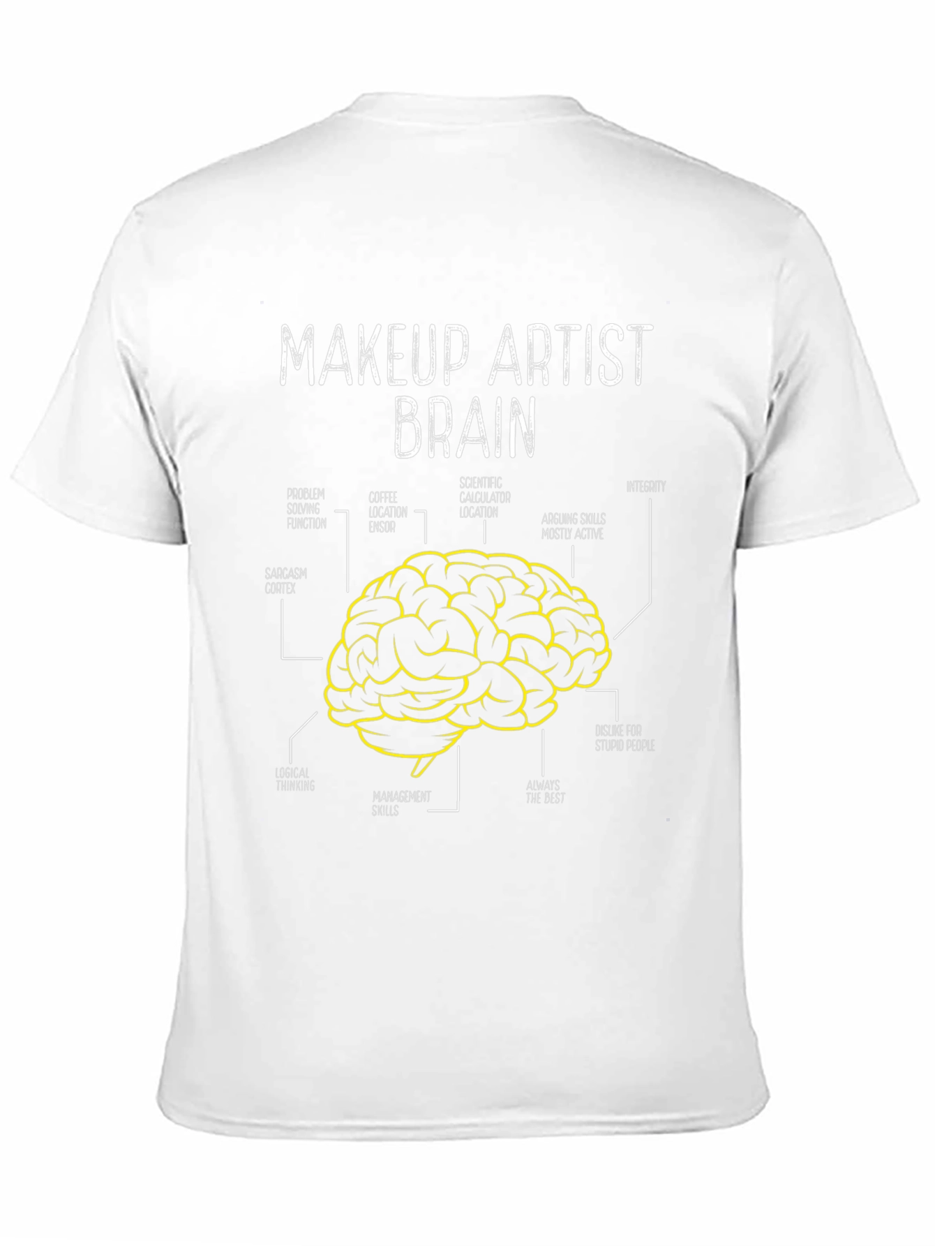 Makeup Artist Brain T-Shirt Funny Gift