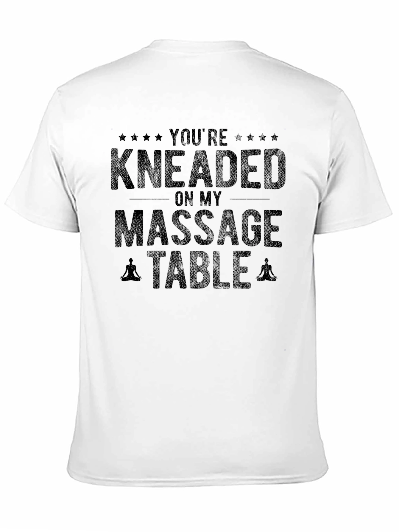 Kneaded On My Massage Table Graphic Tee