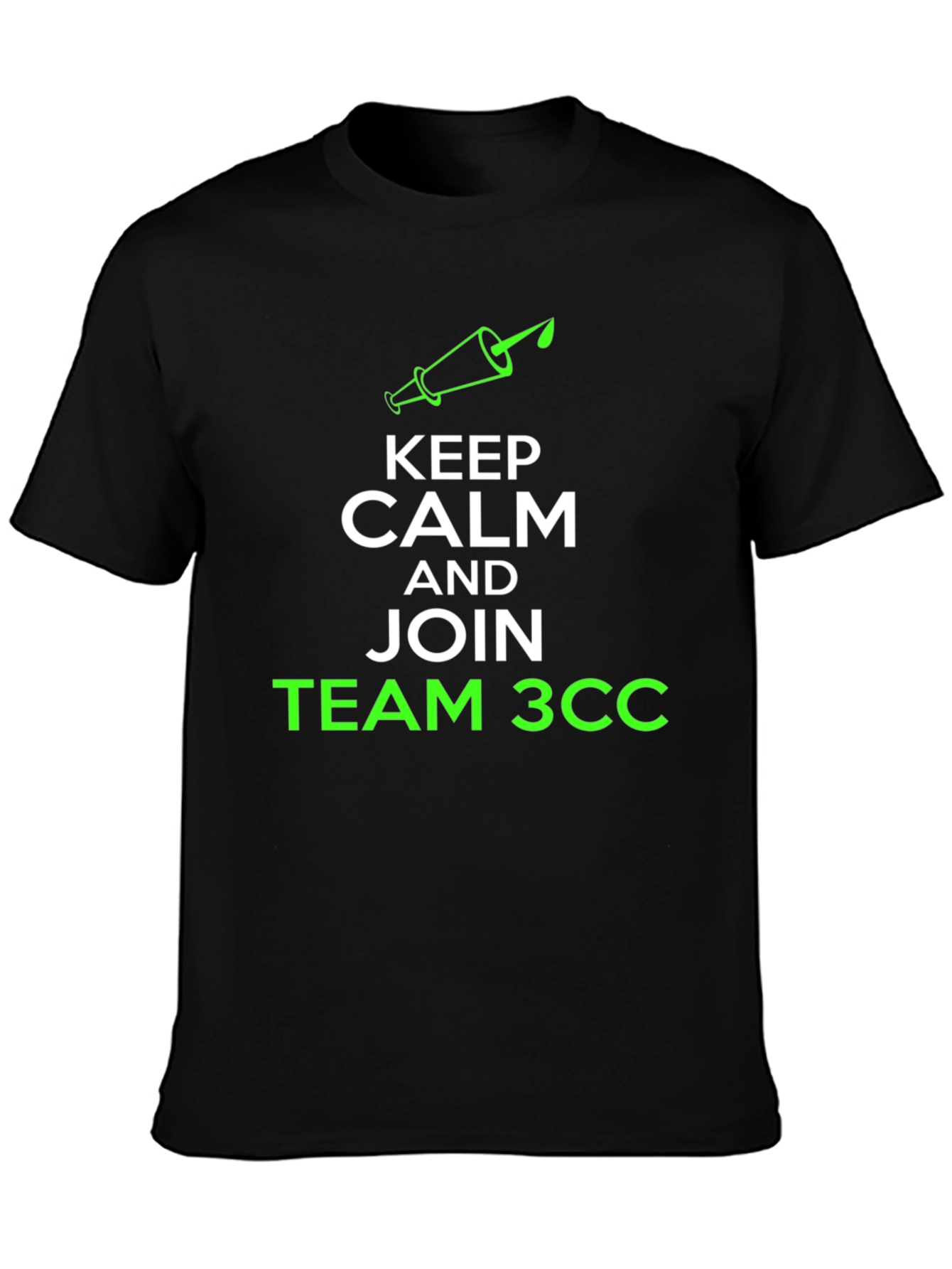 Keep Calm & Join Team 3CC Black T-Shirt