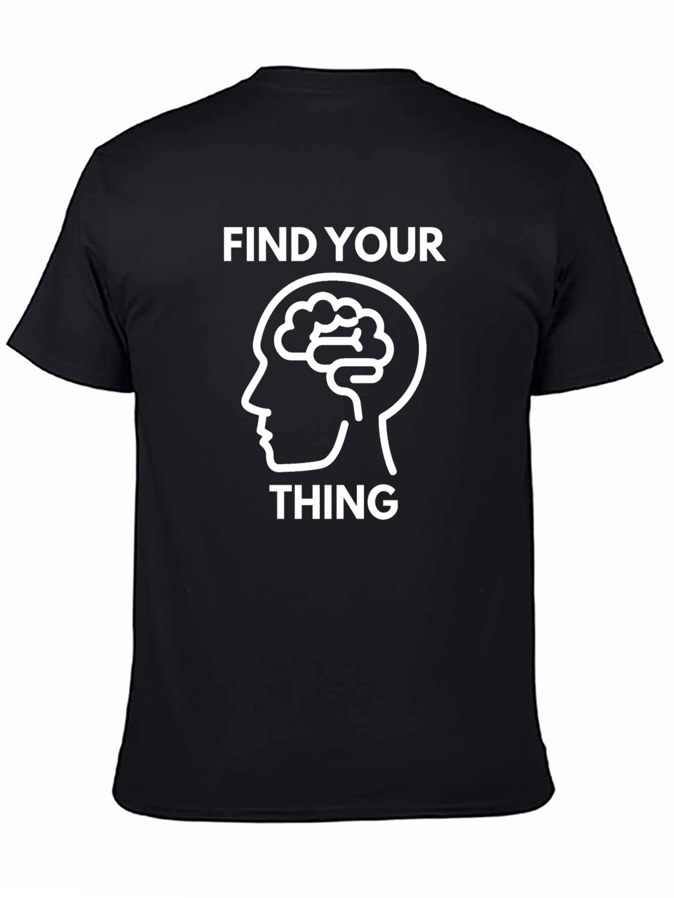 Find Your Thing T-Shirt