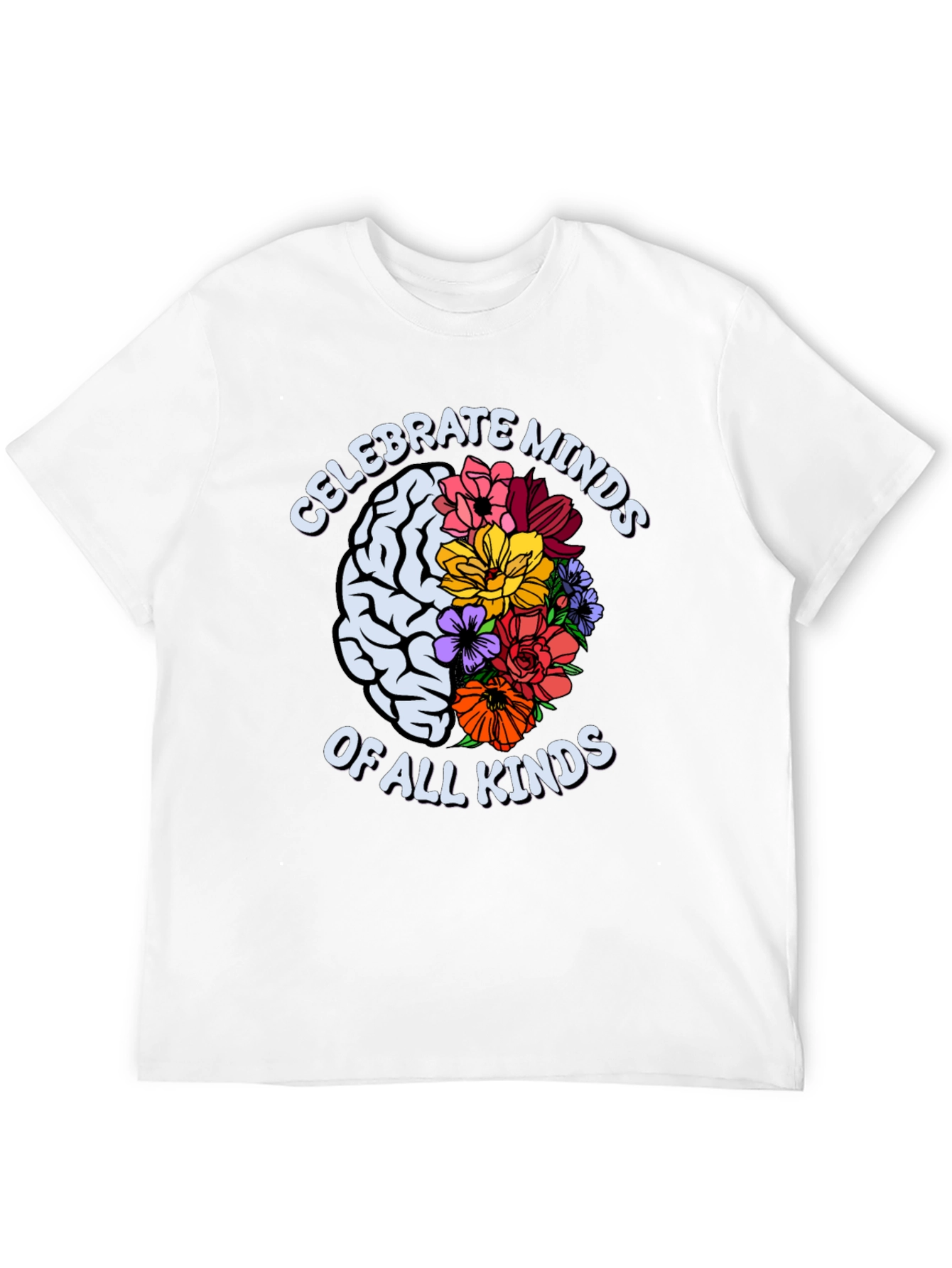 Celebrate Minds of All Kinds T-Shirt