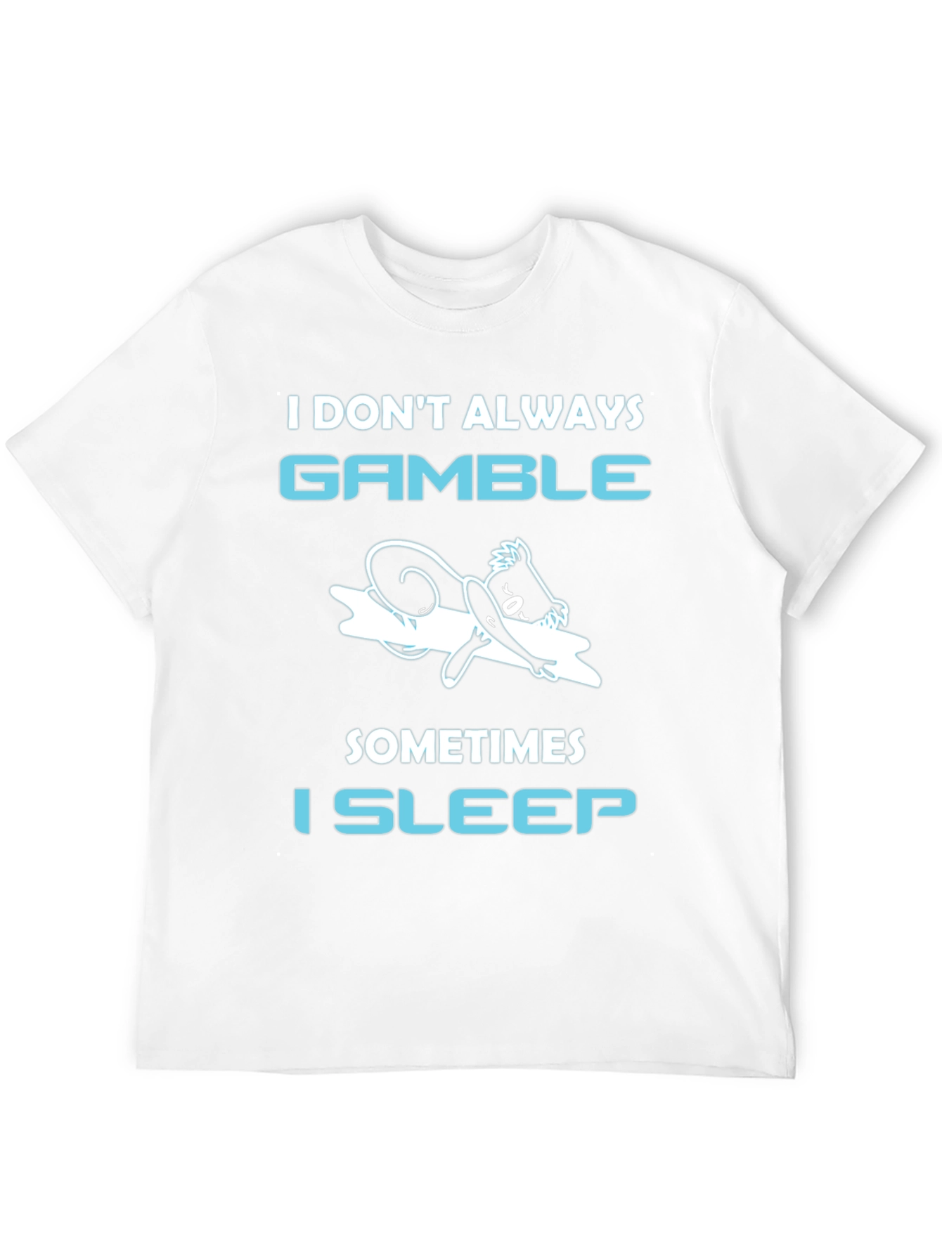 Gamble Sleep T-Shirt Funny Gambling Tee