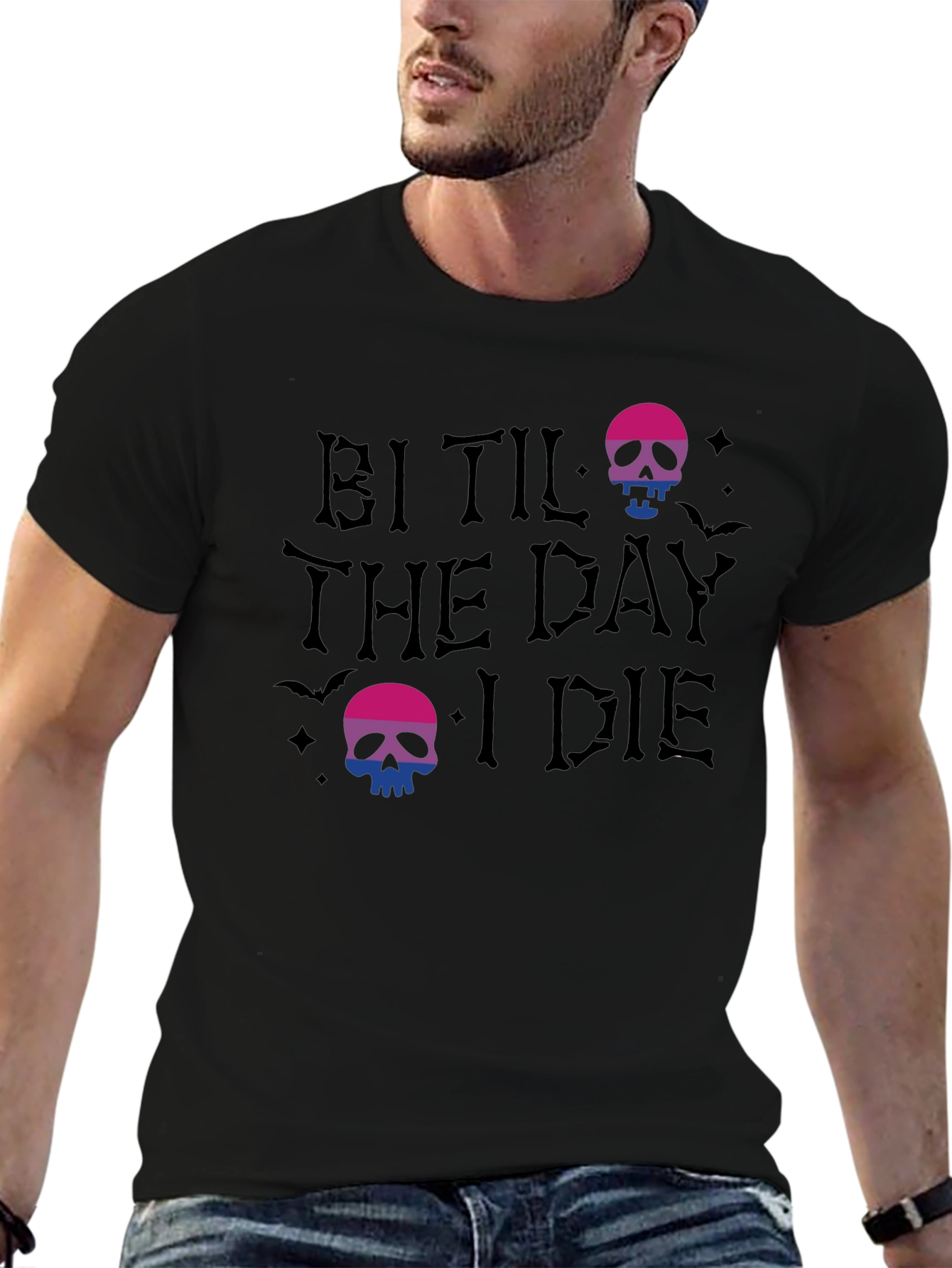 Bi Til The Day I Die T-Shirt