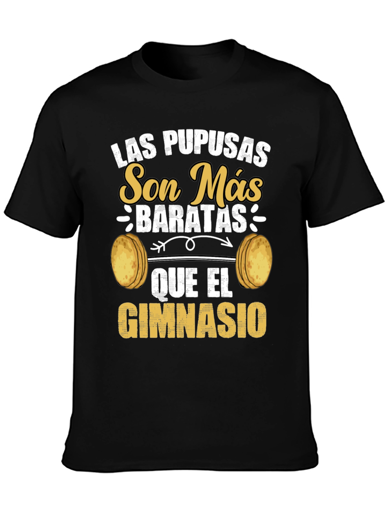 Funny Las Pupusas Gym T-Shirt