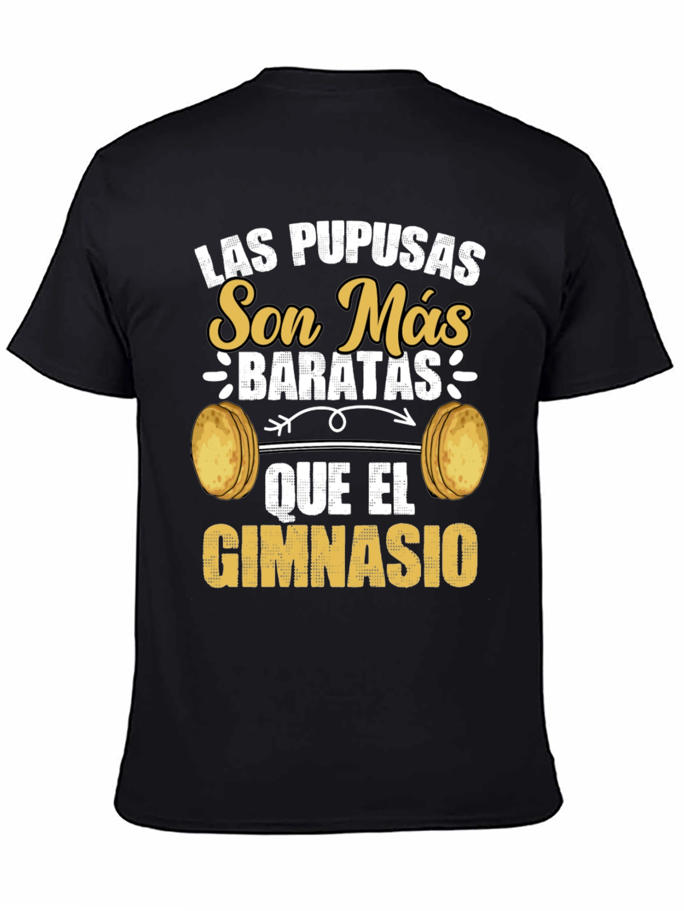 Funny Las Pupusas Gym T-Shirt