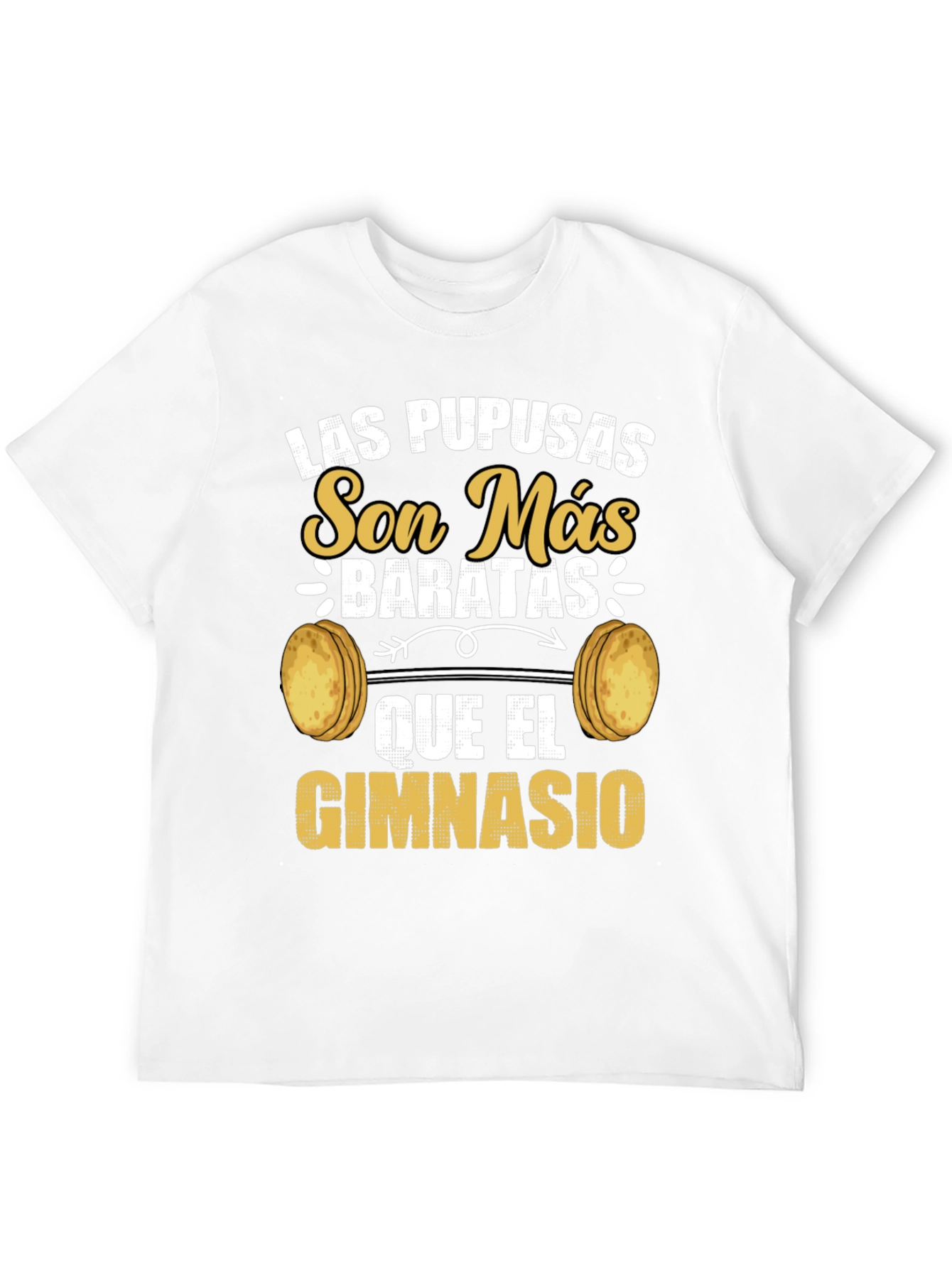 Funny Las Pupusas Gym T-Shirt