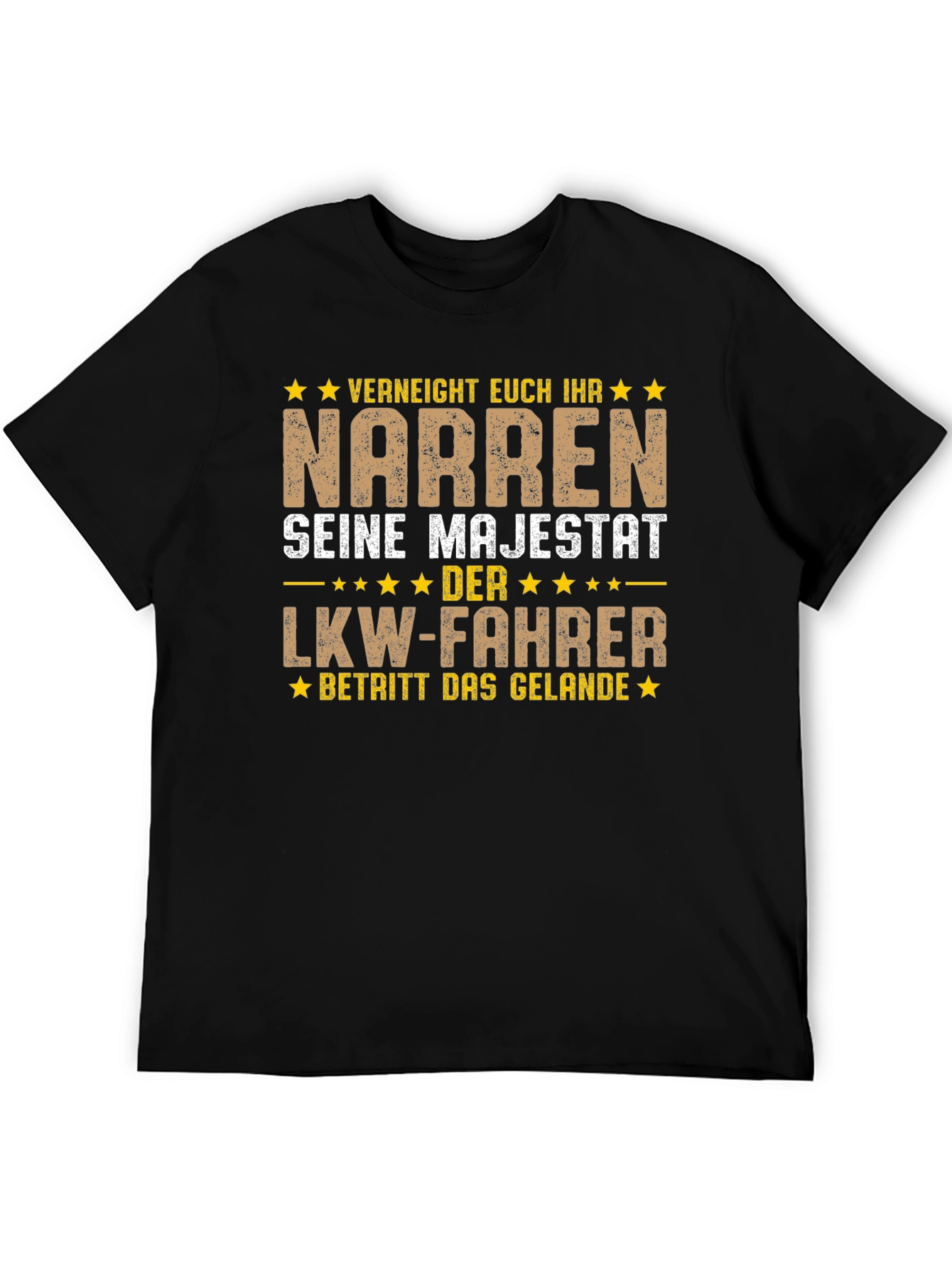 Trucker T-Shirt - Seine Majestat Der LKW-Fahrer