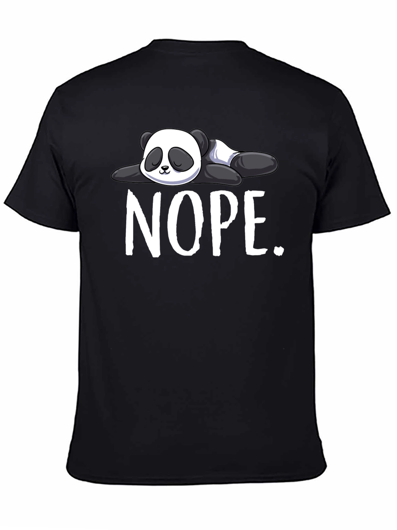 Nope Panda Graphic T-Shirt - Lazy Day Apparel