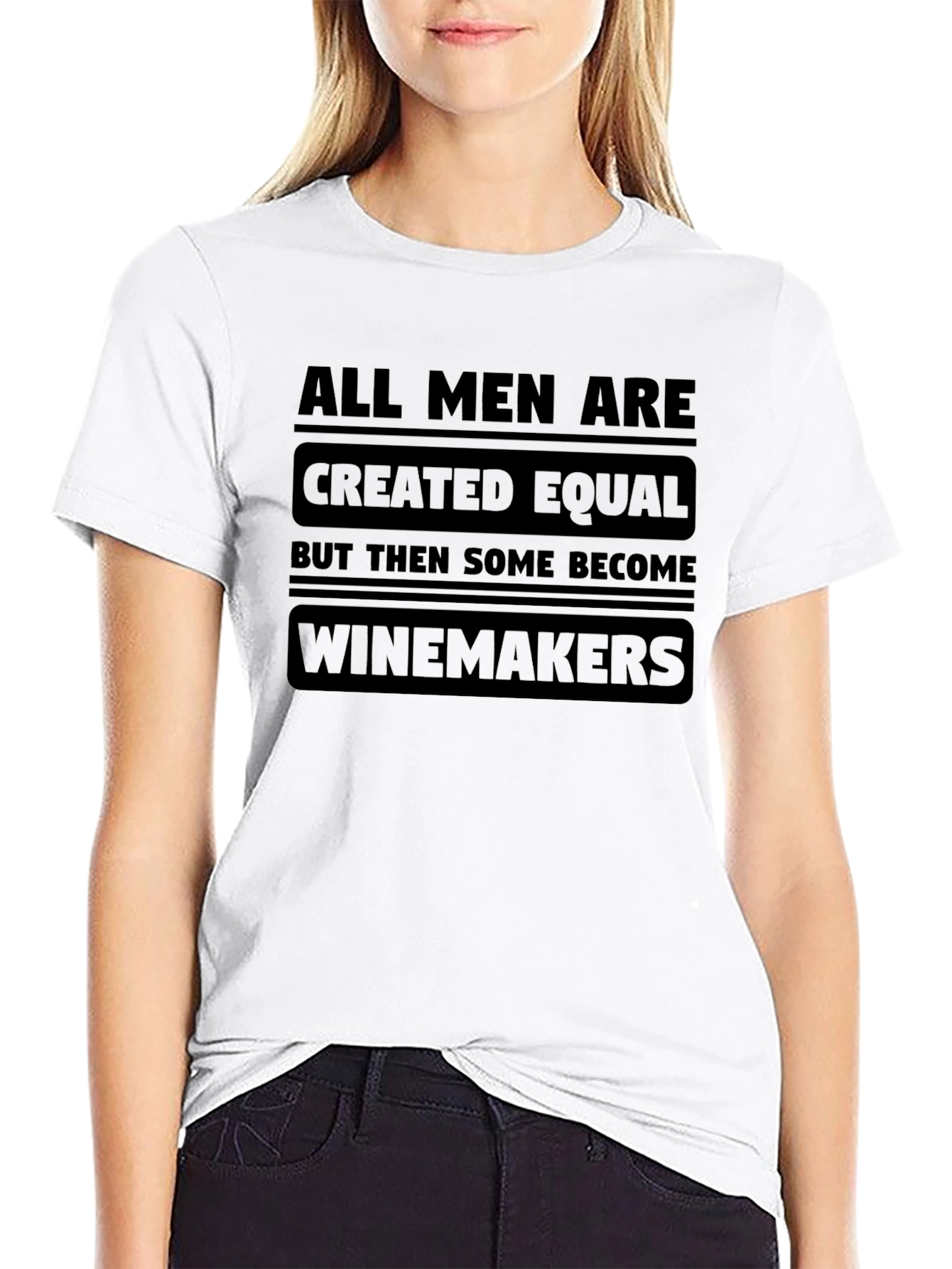 Wine Makers T-Shirt All Men Are Equal