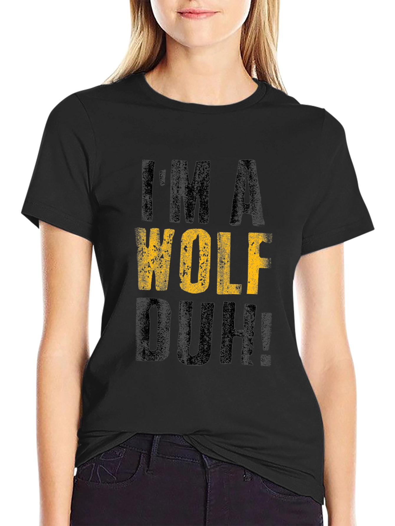 Im A Wolf Duh! Graphic T-Shirt - Black