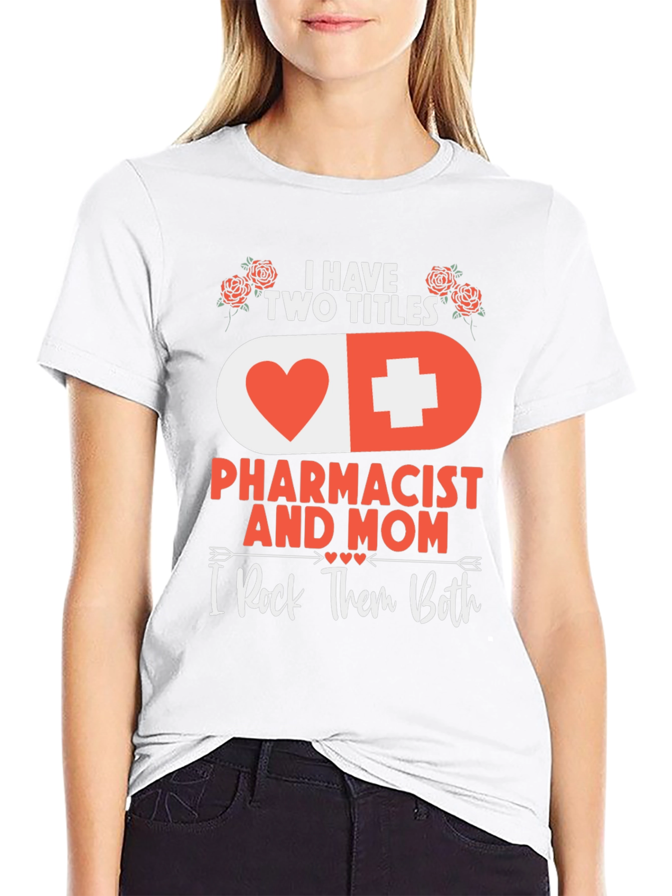 Pharmacist Mom T-Shirt - I Rock Them Both!