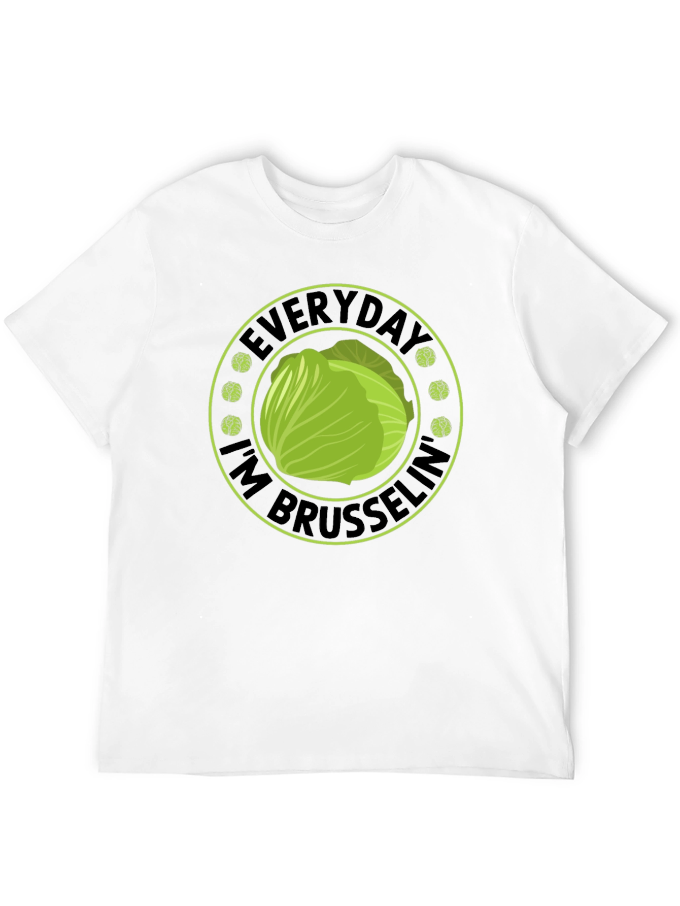 Everyday Im Brusselin T-Shirt