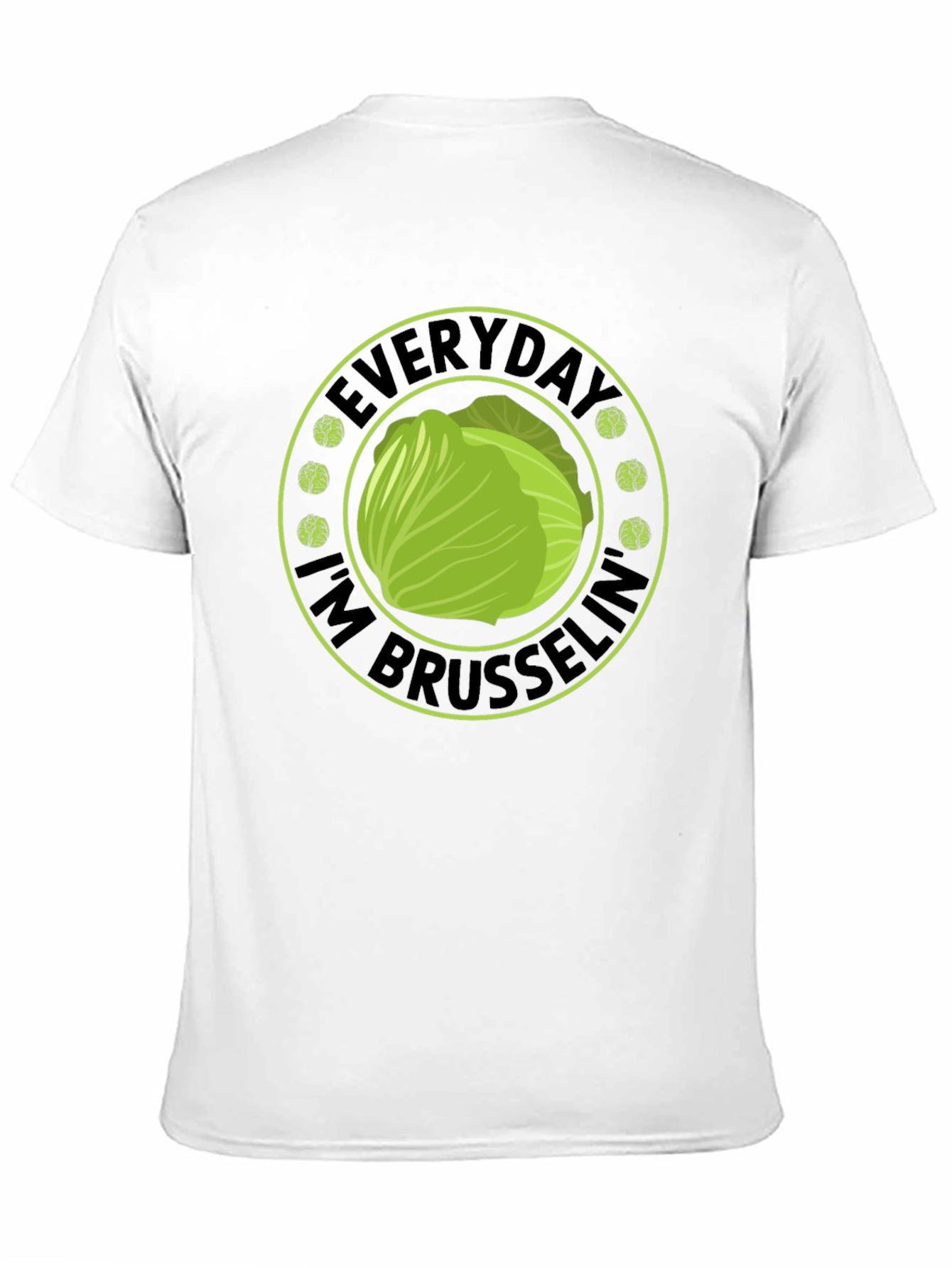 Everyday Im Brusselin T-Shirt