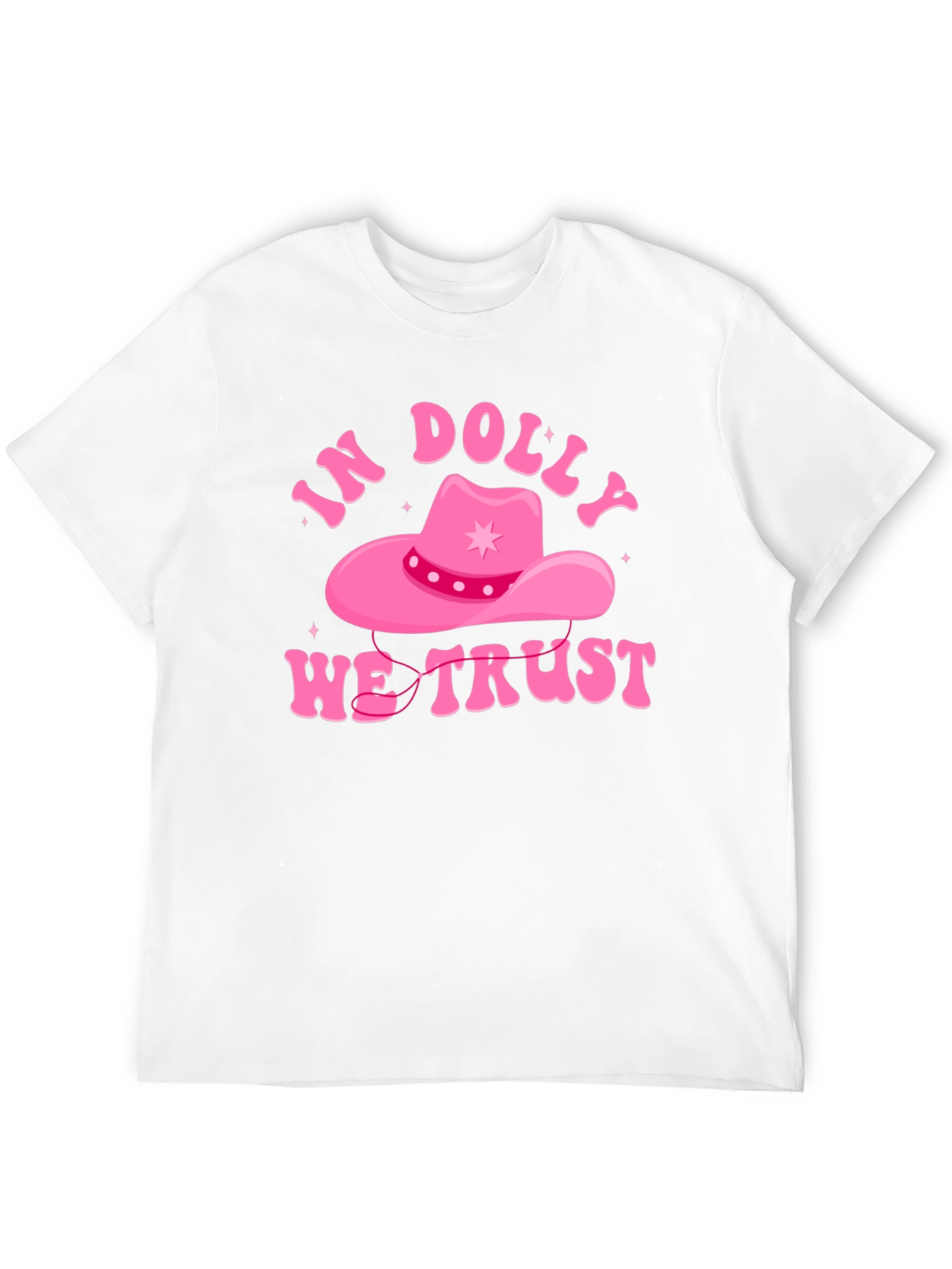 In Dolly We Trust T-Shirt