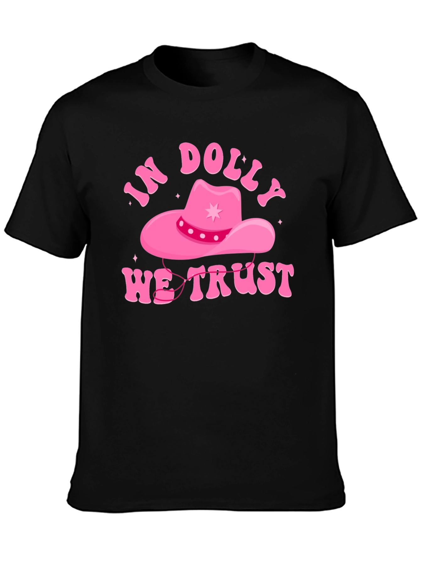 In Dolly We Trust T-Shirt
