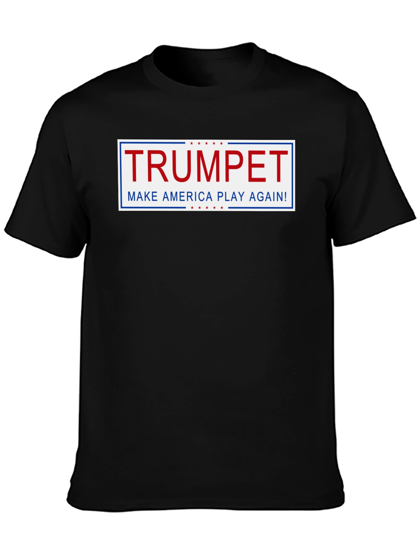 Trumpet Make America Play Again T-Shirt