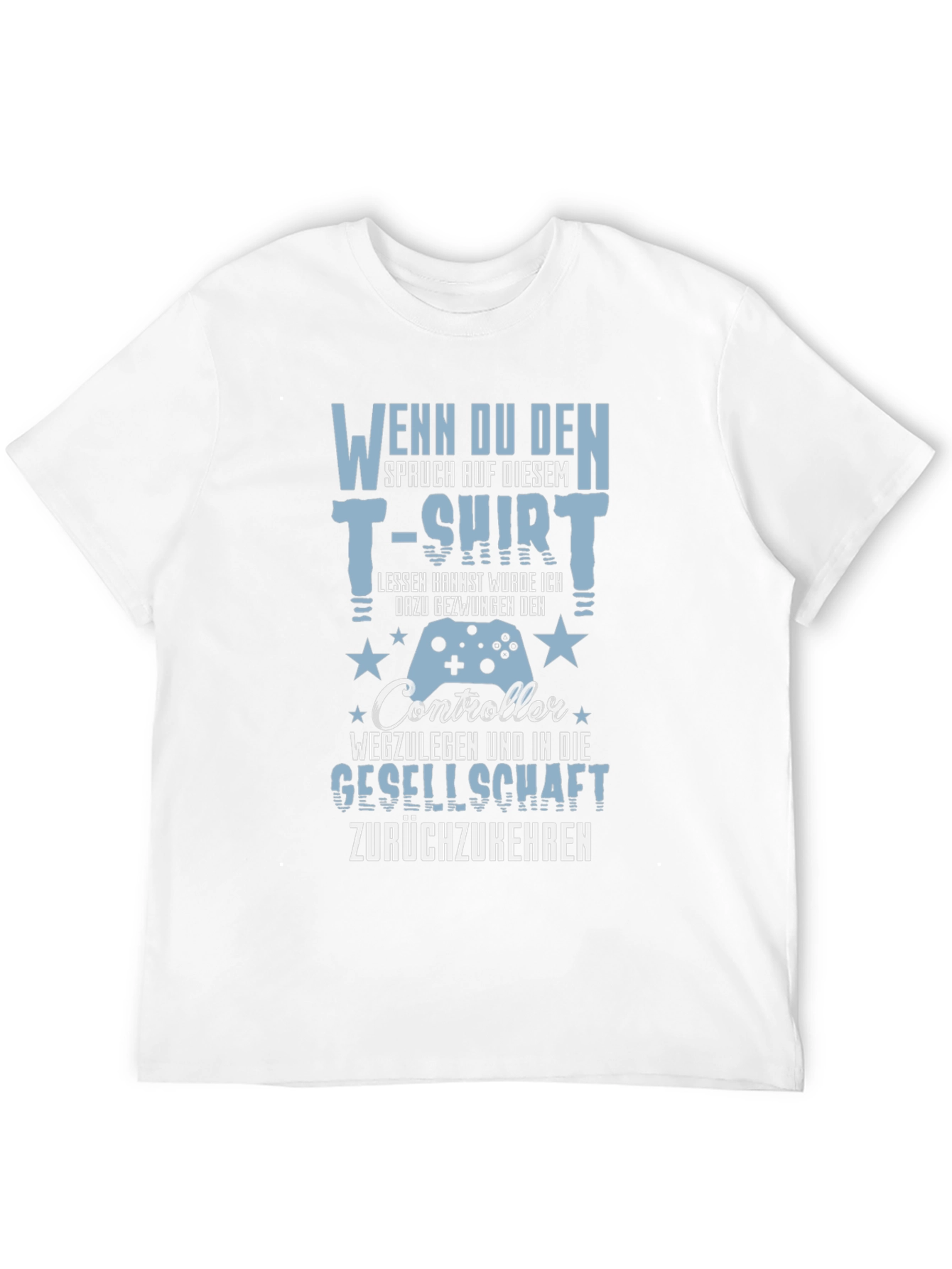 Gamer T-Shirt - Funny German Slogan Controller Design