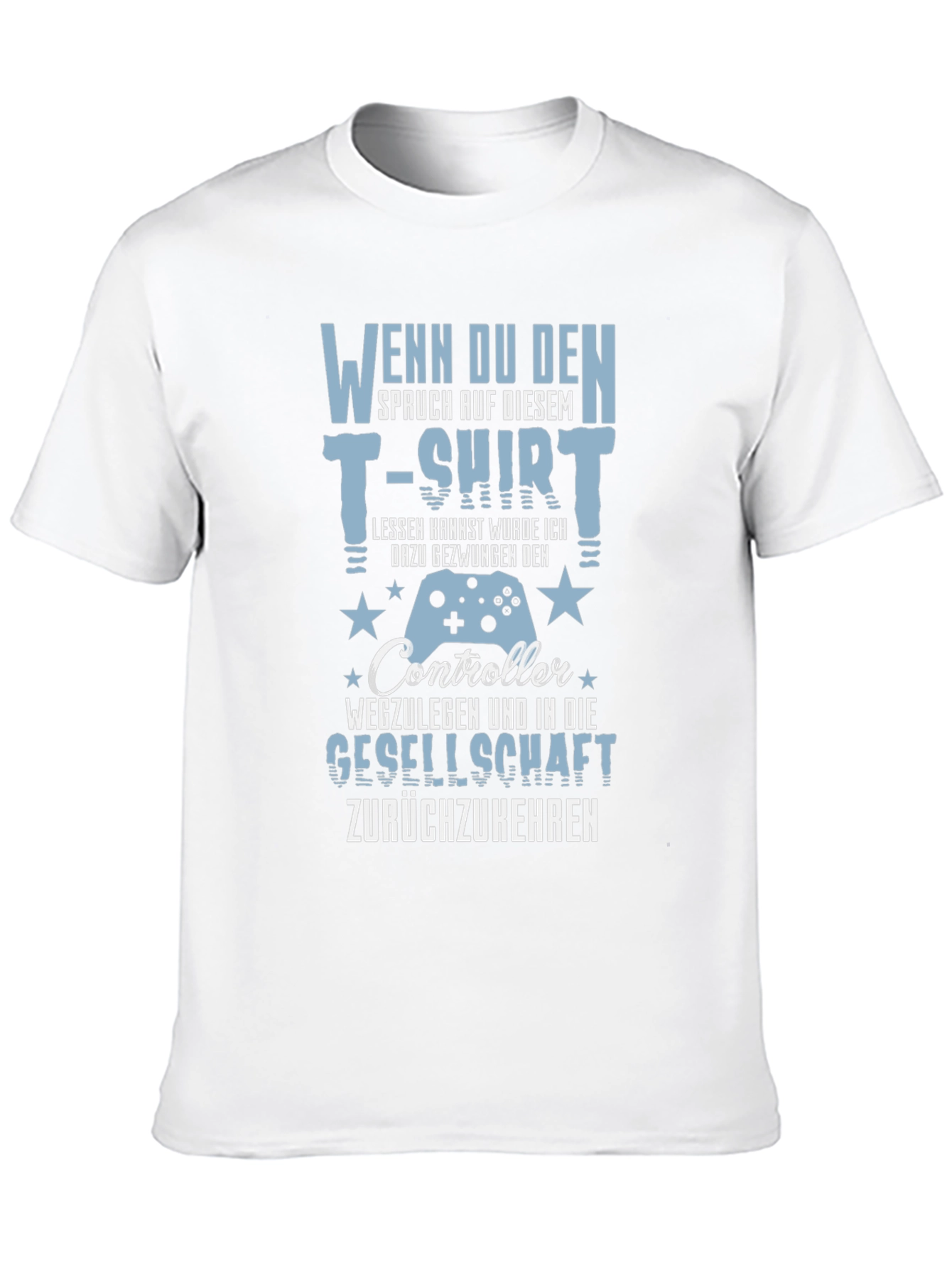 Gamer T-Shirt - Funny German Slogan Controller Design
