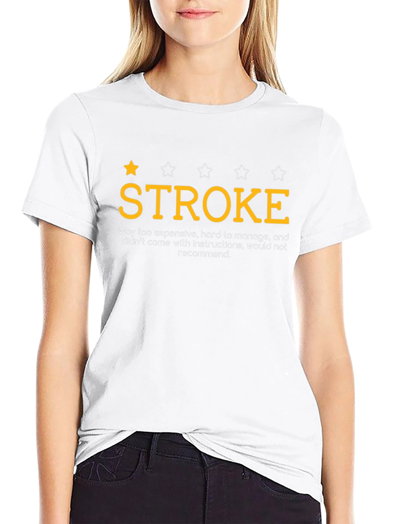 Stroke Funny T-Shirt One Star Rating