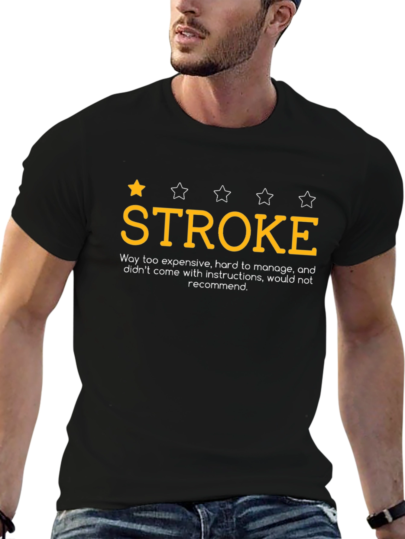 Stroke Funny T-Shirt One Star Rating