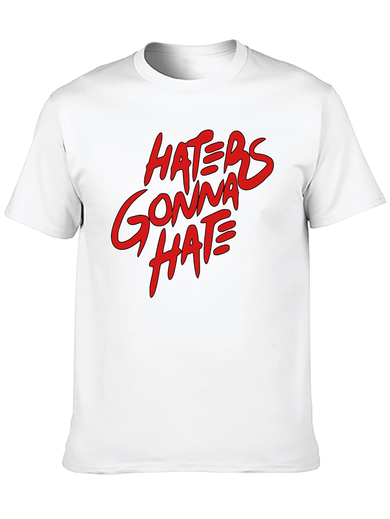 Haters Gonna Hate Graphic Tee - Casual Black T-Shirt