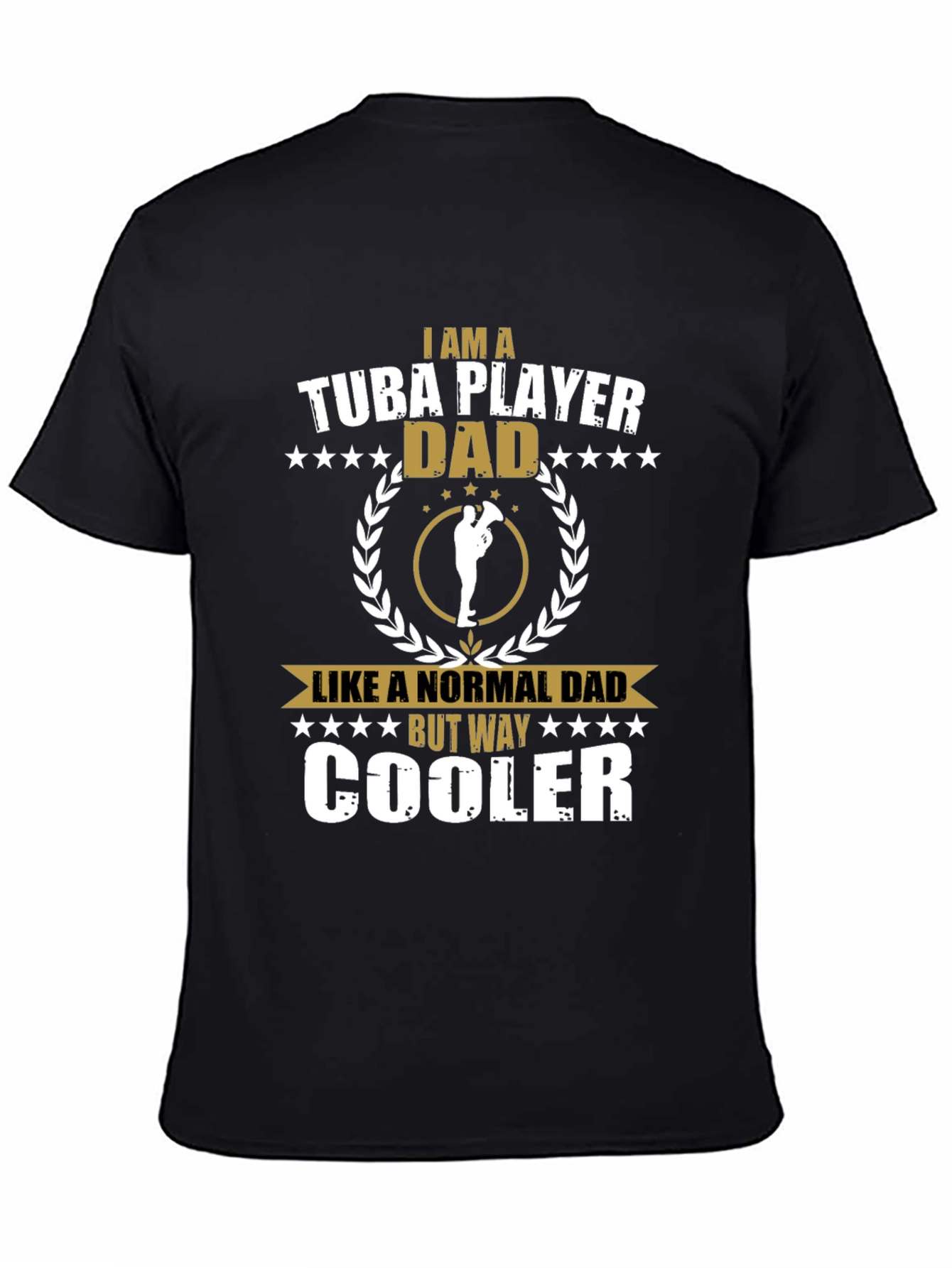 Tuba Player Dad T-Shirt - Cool Dad Gift