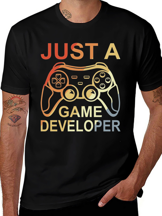 Just a Game Developer T-Shirt - Gamer Gift