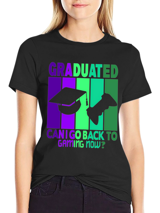 Graduated Can I Game Now? T-Shirt