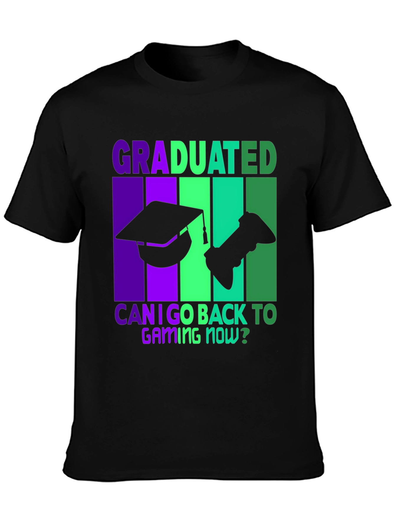 Graduated Can I Game Now? T-Shirt
