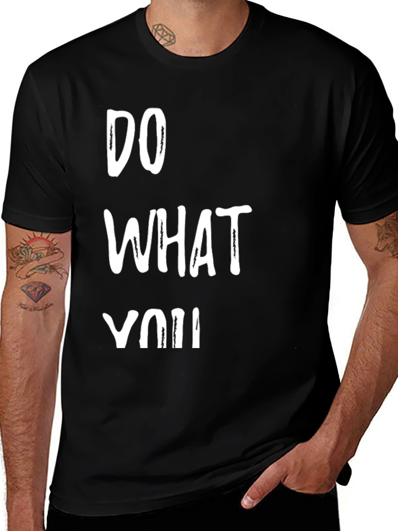 Do What You Want - Graphic Print T-Shirt