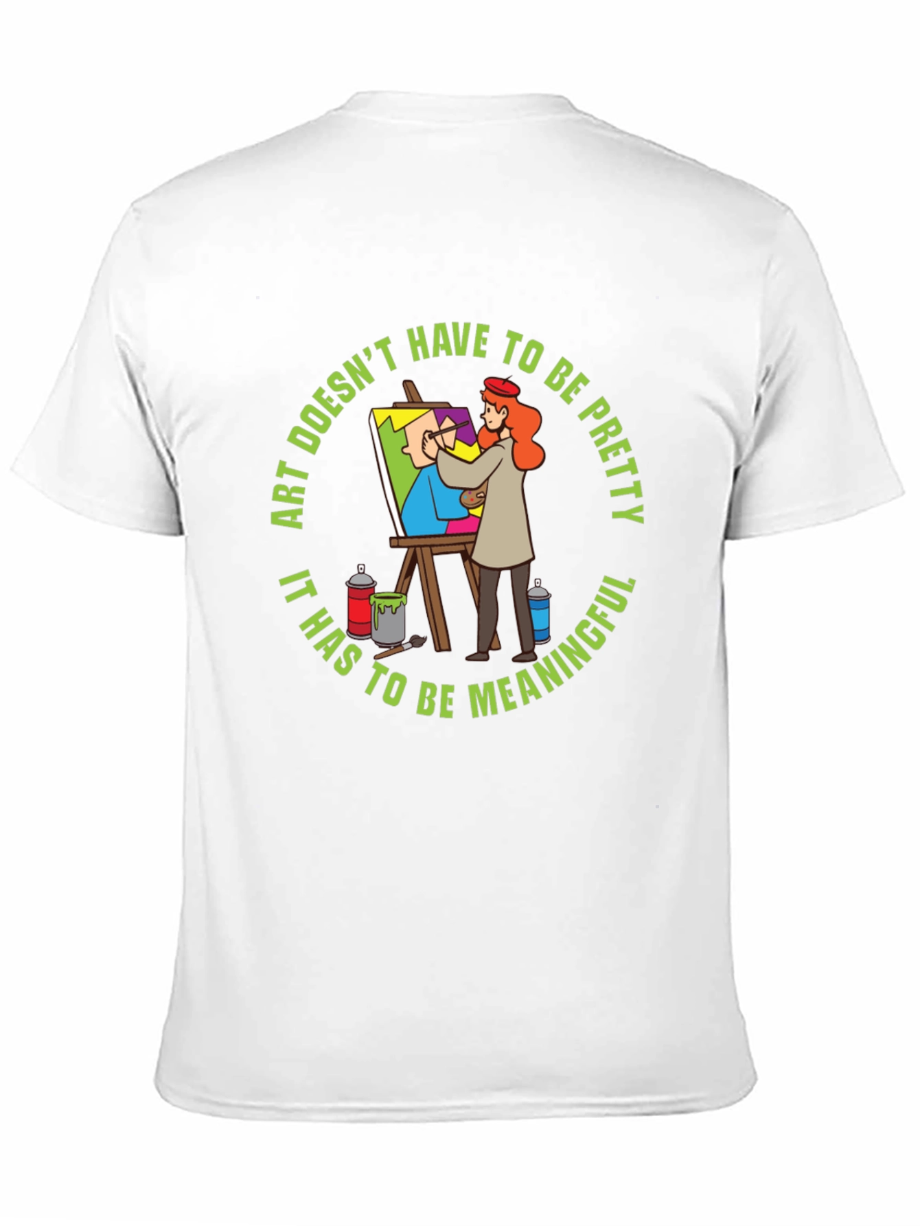 Meaningful Art T-Shirt - Artistic Statement Tee