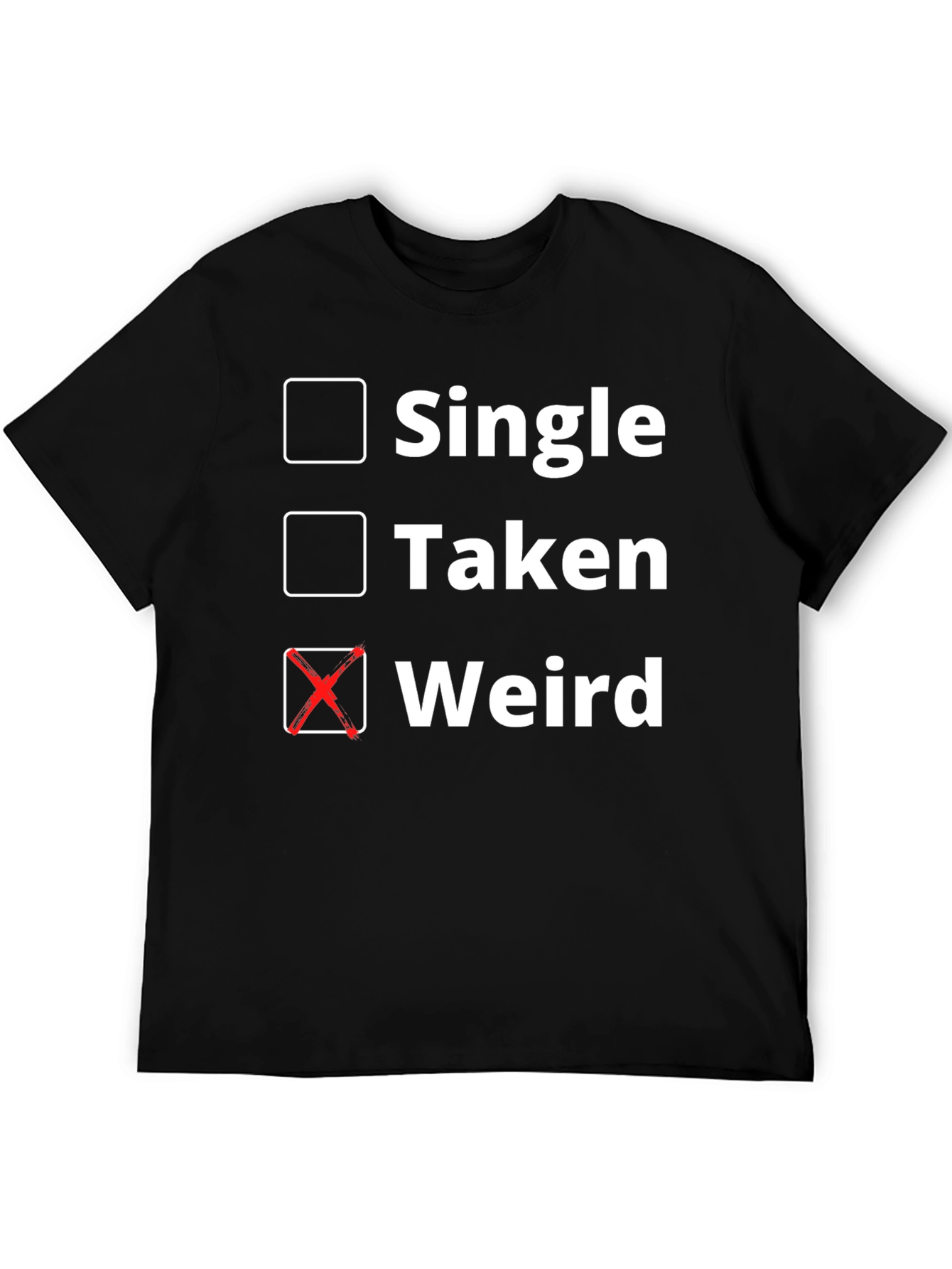 Weird T-Shirt Novelty Graphic Tee