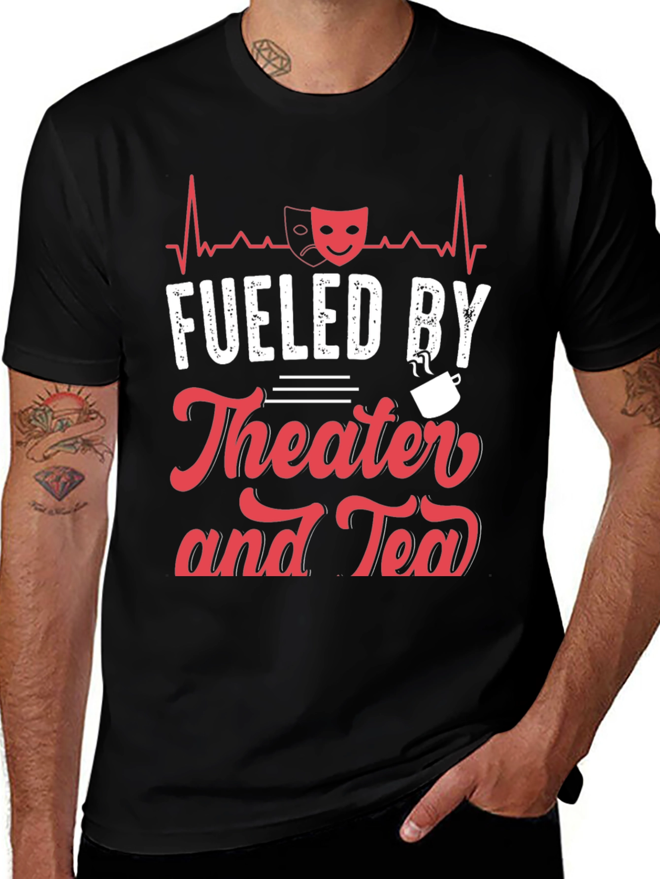 Fueled By Theater and Tea Graphic T-Shirt