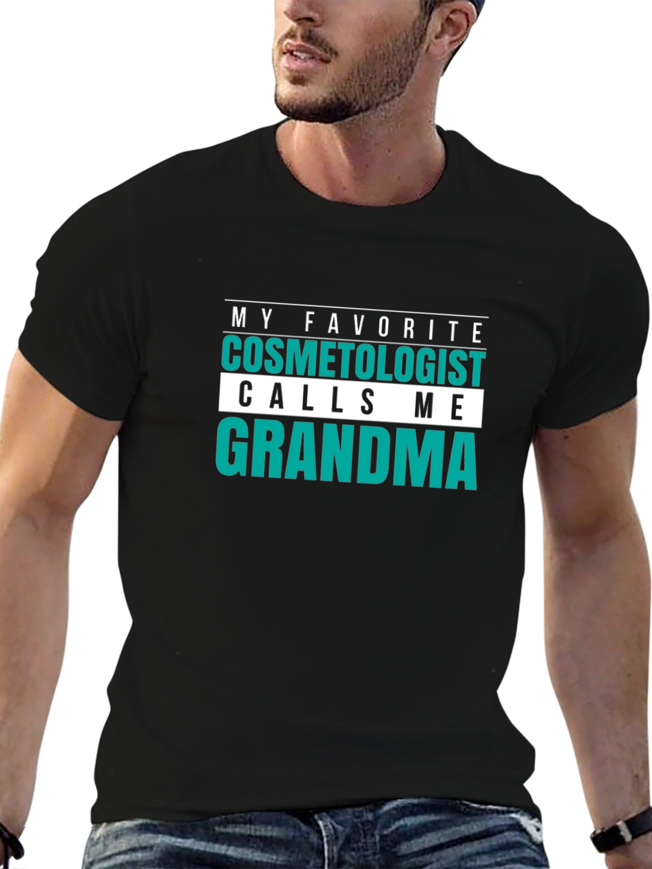 My Favorite Cosmetologist Calls Me Grandma Black T-Shirt