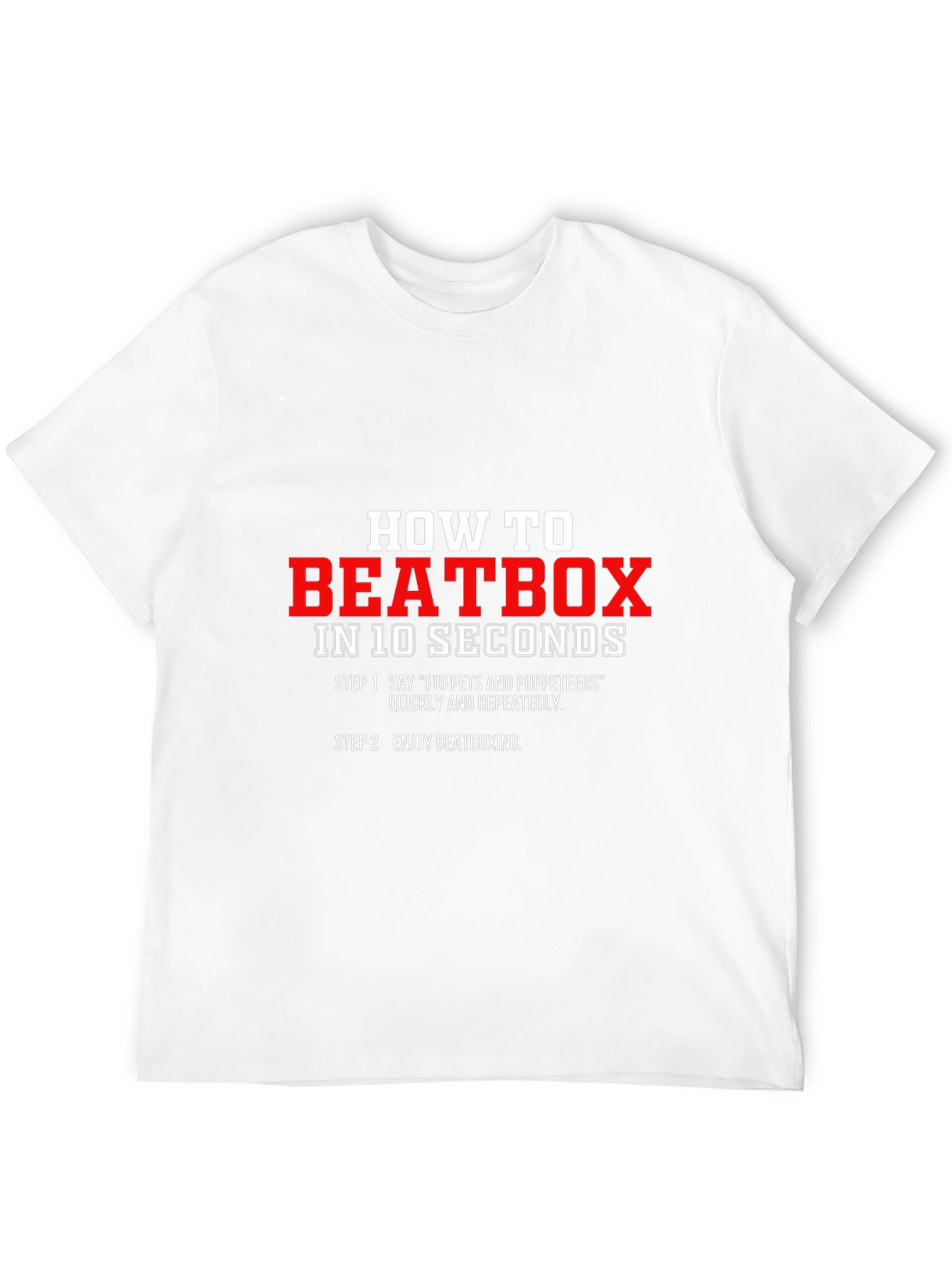 How to Beatbox T-Shirt