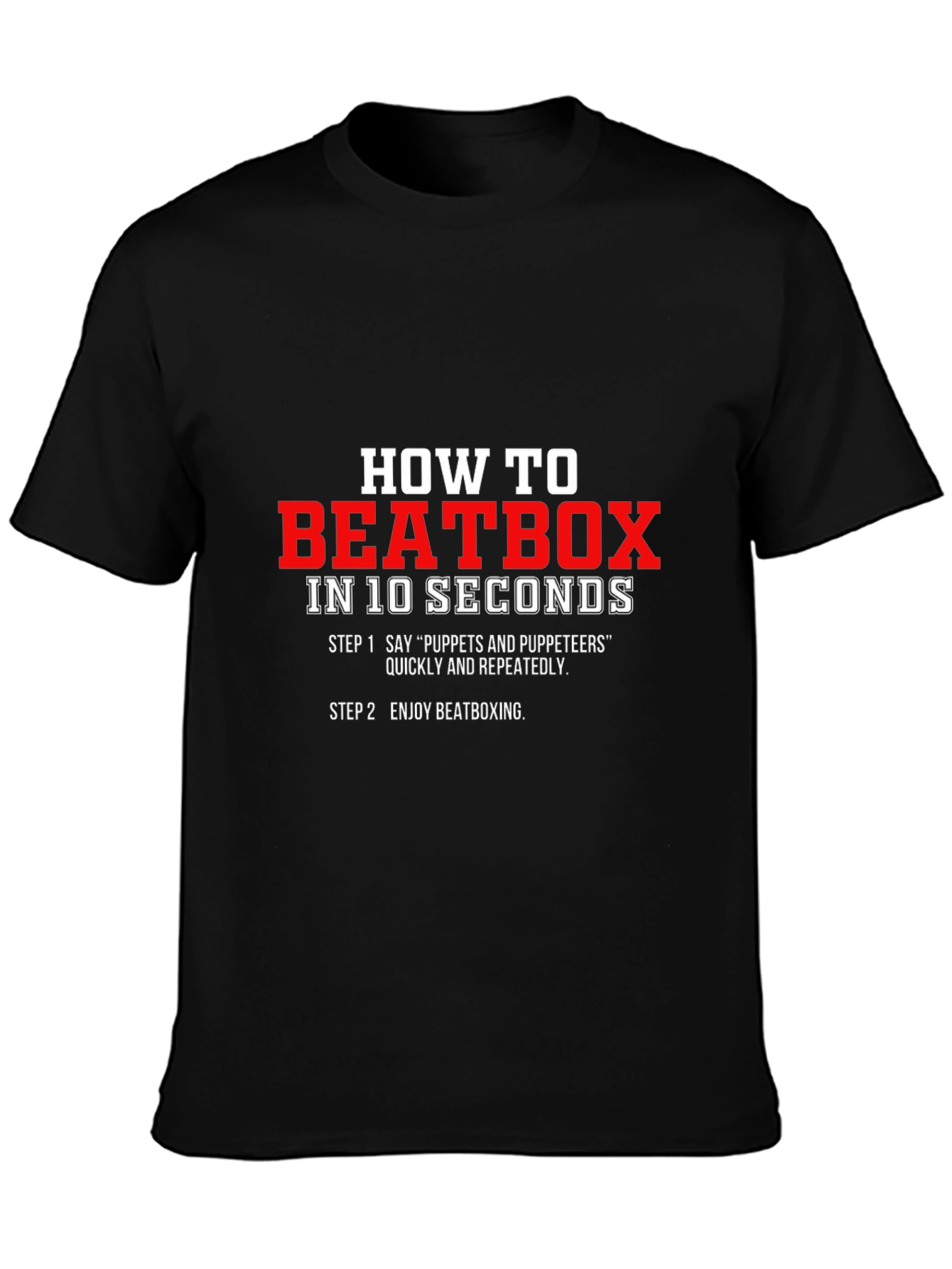 How to Beatbox T-Shirt