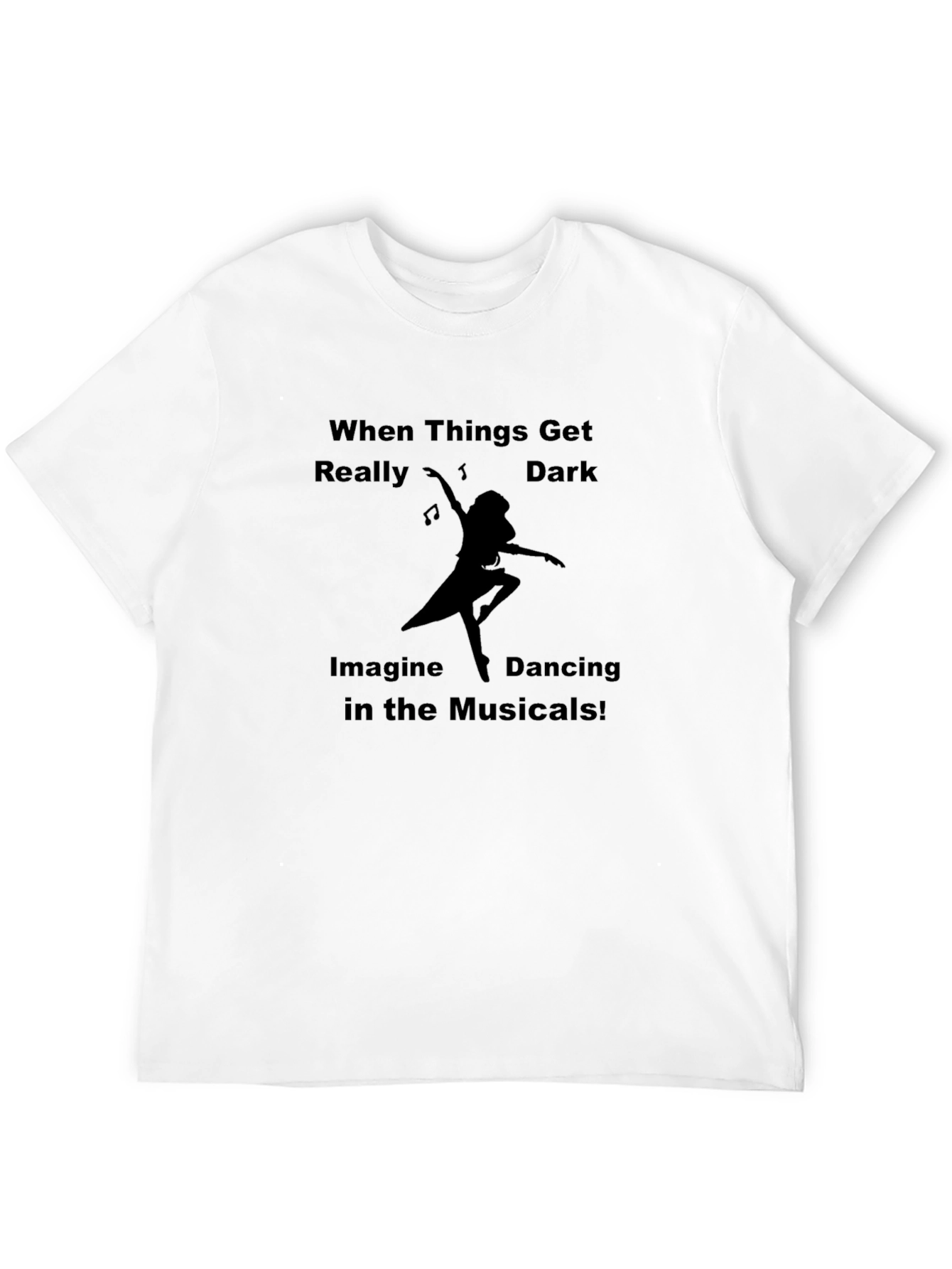 Dancing in Musicals Black T-Shirt