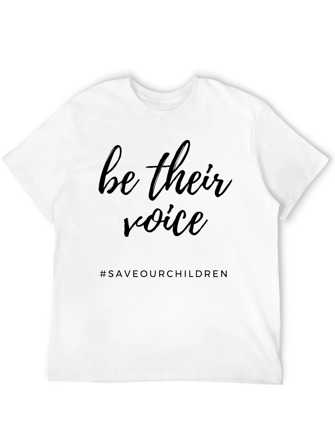 Be Their Voice T-Shirt - Save Our Children