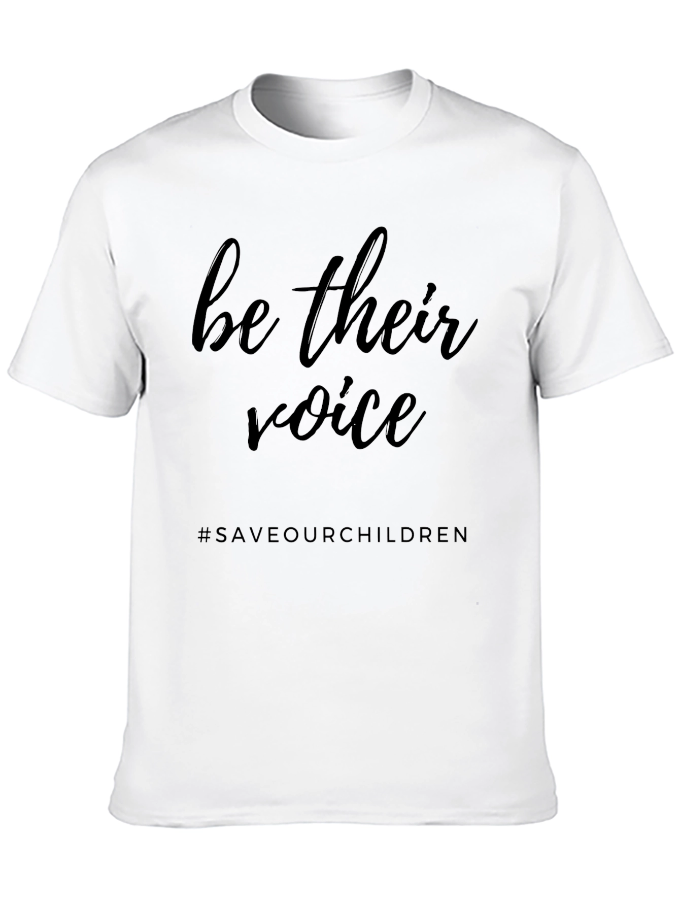 Be Their Voice T-Shirt - Save Our Children
