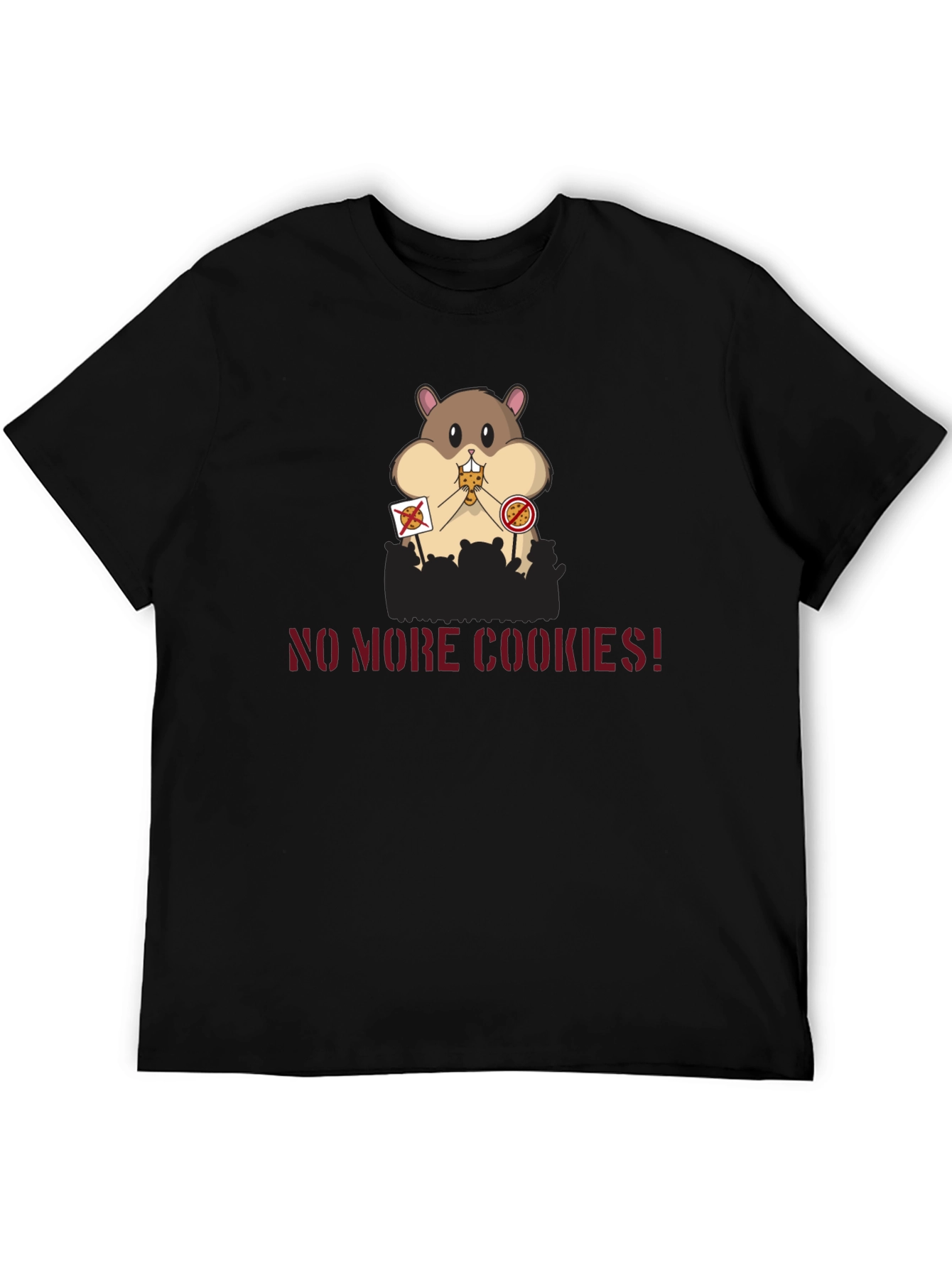 No More Cookies! Graphic T-Shirt - Hamster Protest