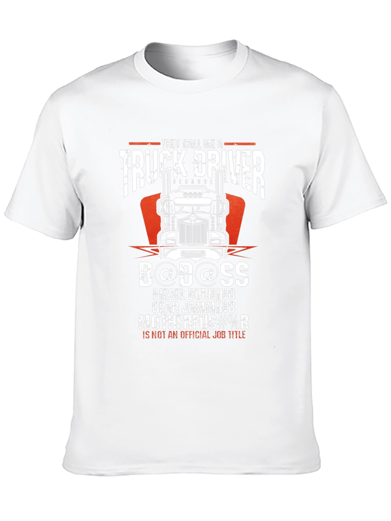 Truck Driver Badass Graphic T-Shirt