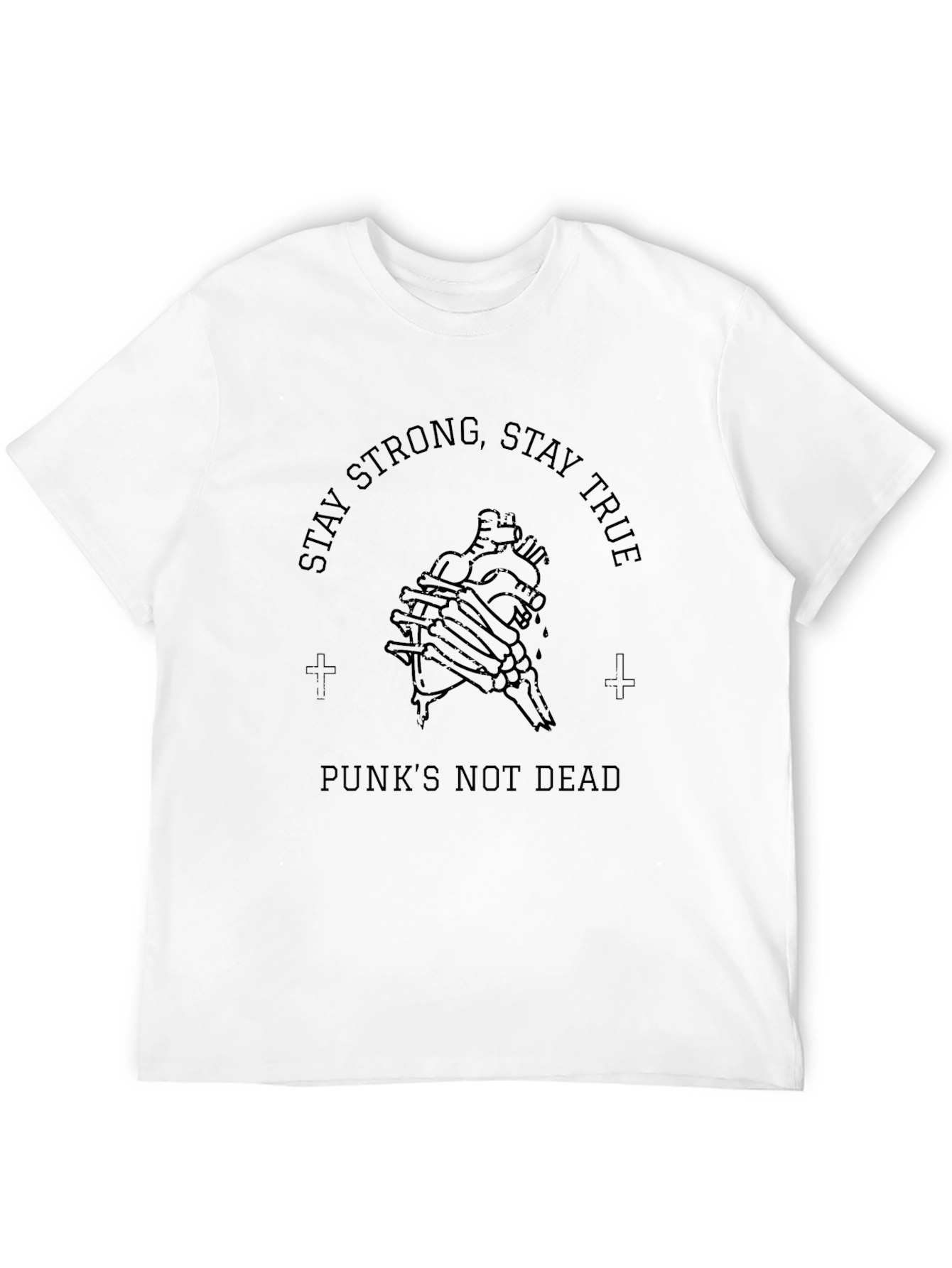 Stay Strong Graphic Tee - Punks Not Dead