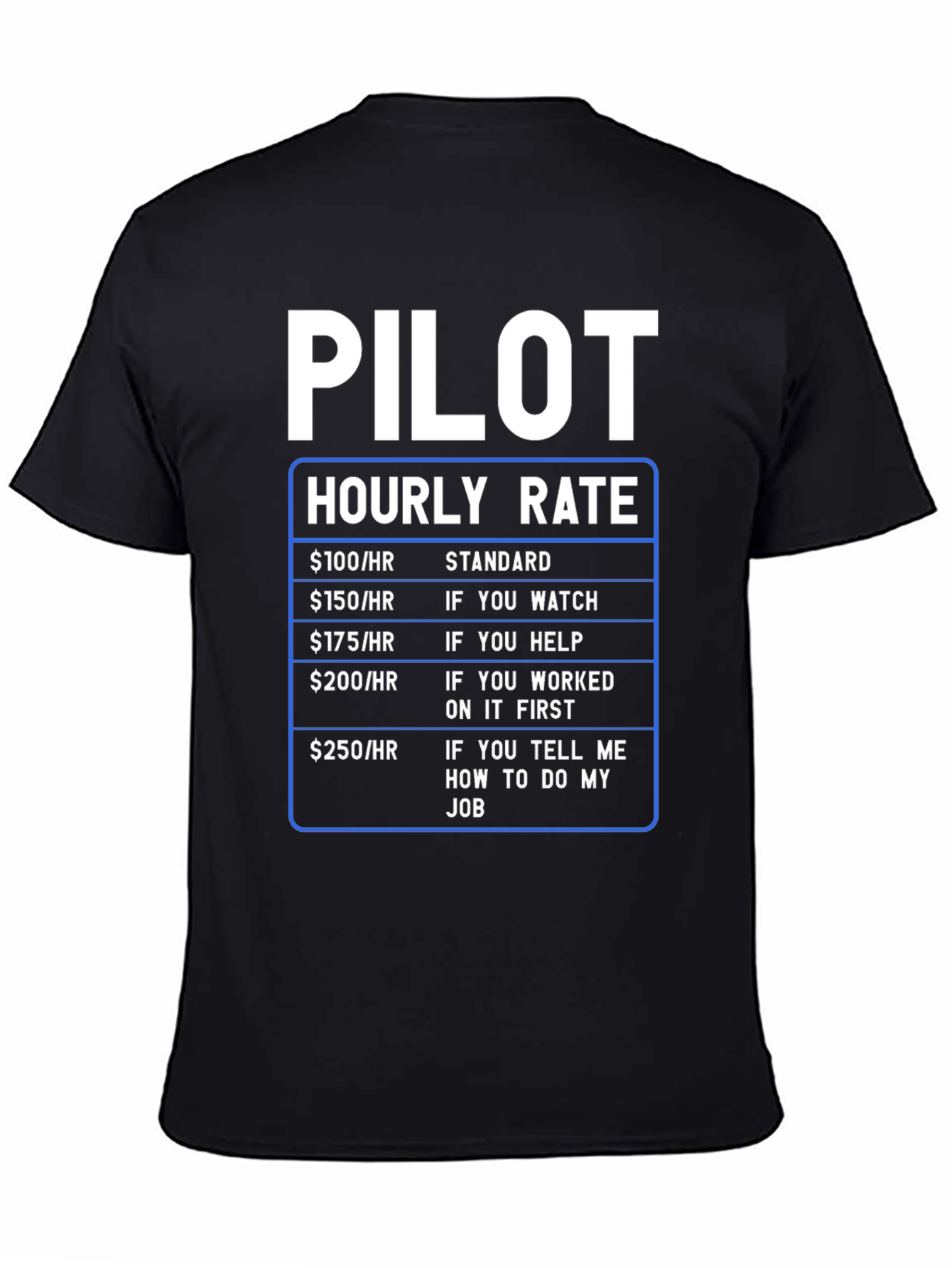 Pilot Hourly Rate Funny T-Shirt