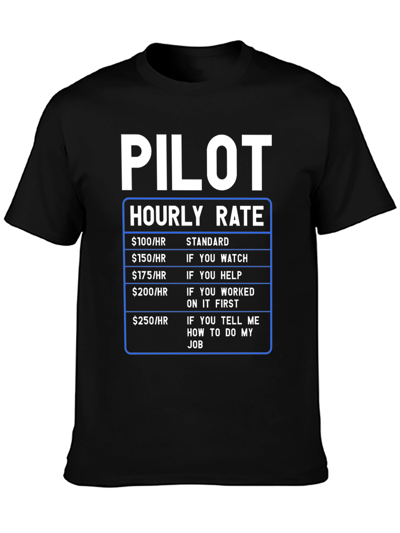 Pilot Hourly Rate Funny T-Shirt
