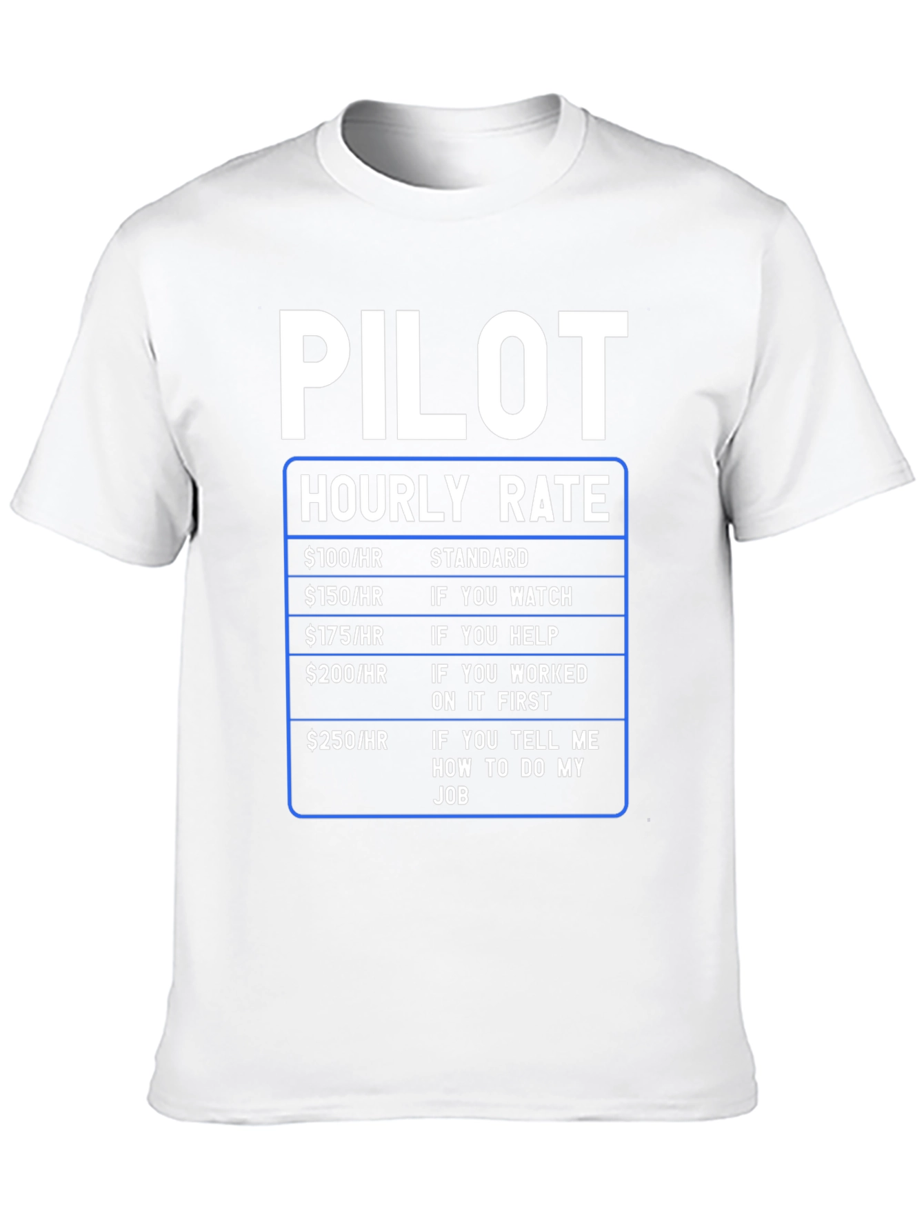 Pilot Hourly Rate Funny T-Shirt