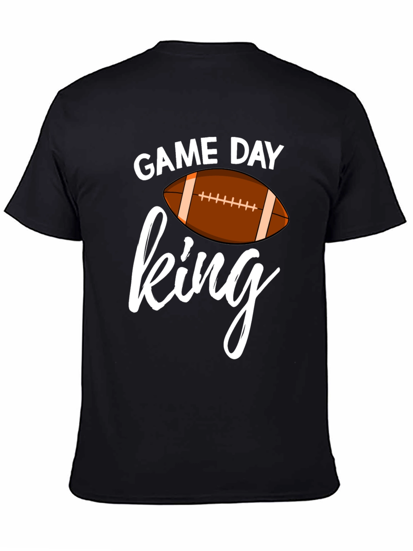 Game Day King T-Shirt - Football Season